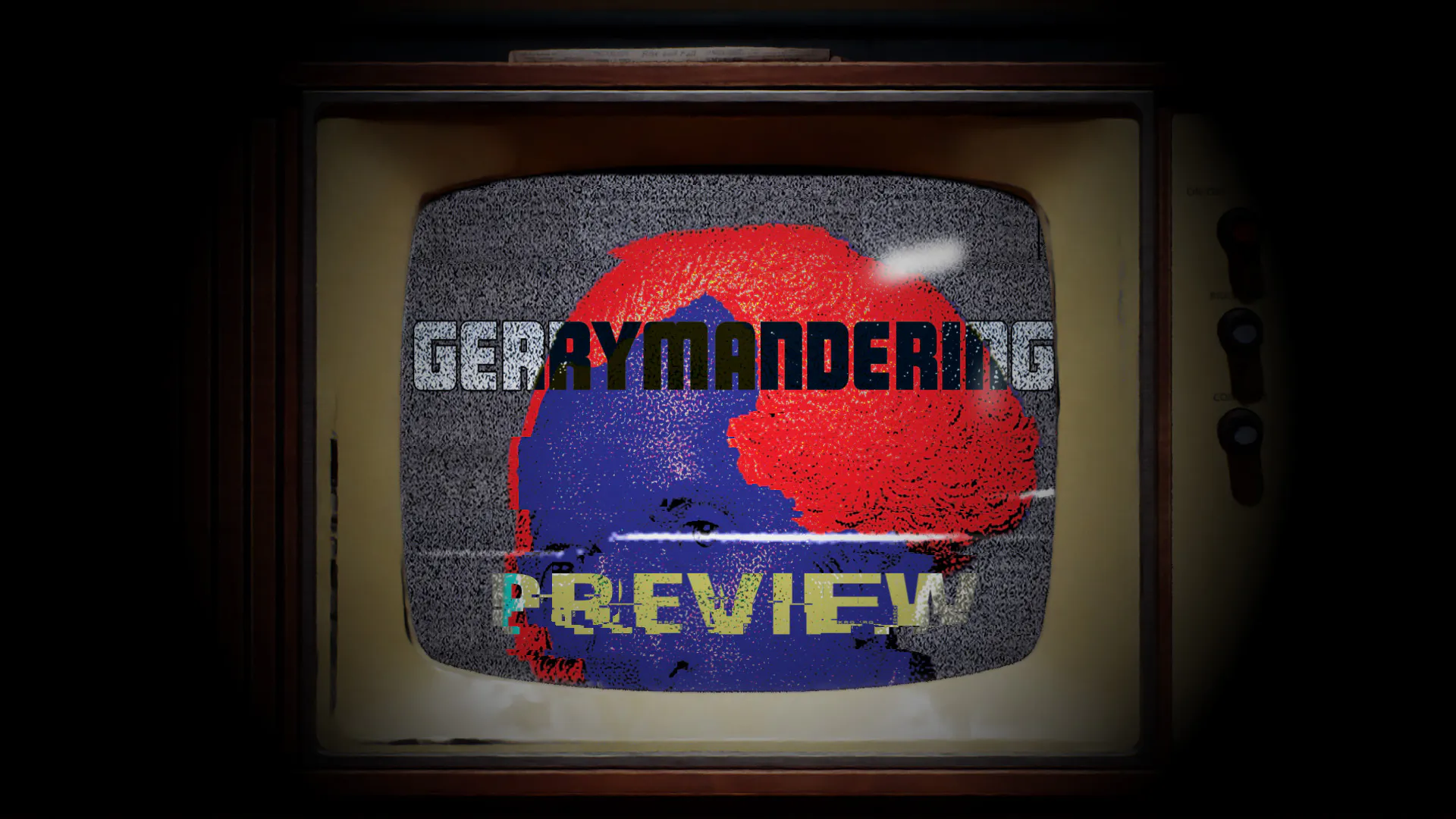 PREVIEW: Gerrymandering: Mutually Artificial Democracy | Political Reality | S01E11 PREVIEW: Gerrymandering: Mutually Artificial Democracy | Political Reality | S01E11