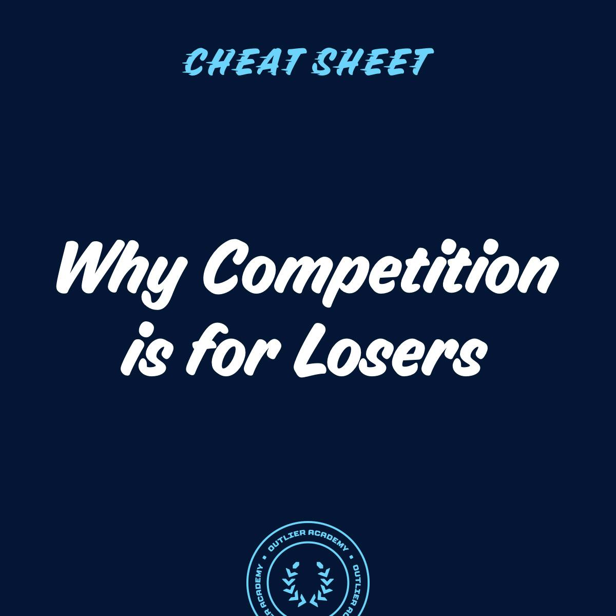 Cheat Sheet: On Category Creation, Languaging, and Why Competition is for Losers Image