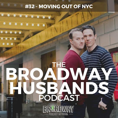 #32 - Moving Out of NYC