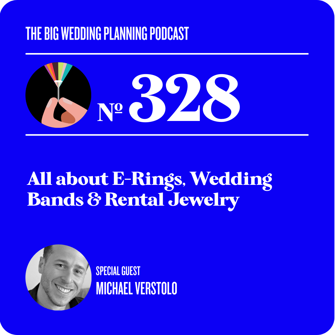 #328 All About E-Rings, Wedding Bands & Rental Jewelry