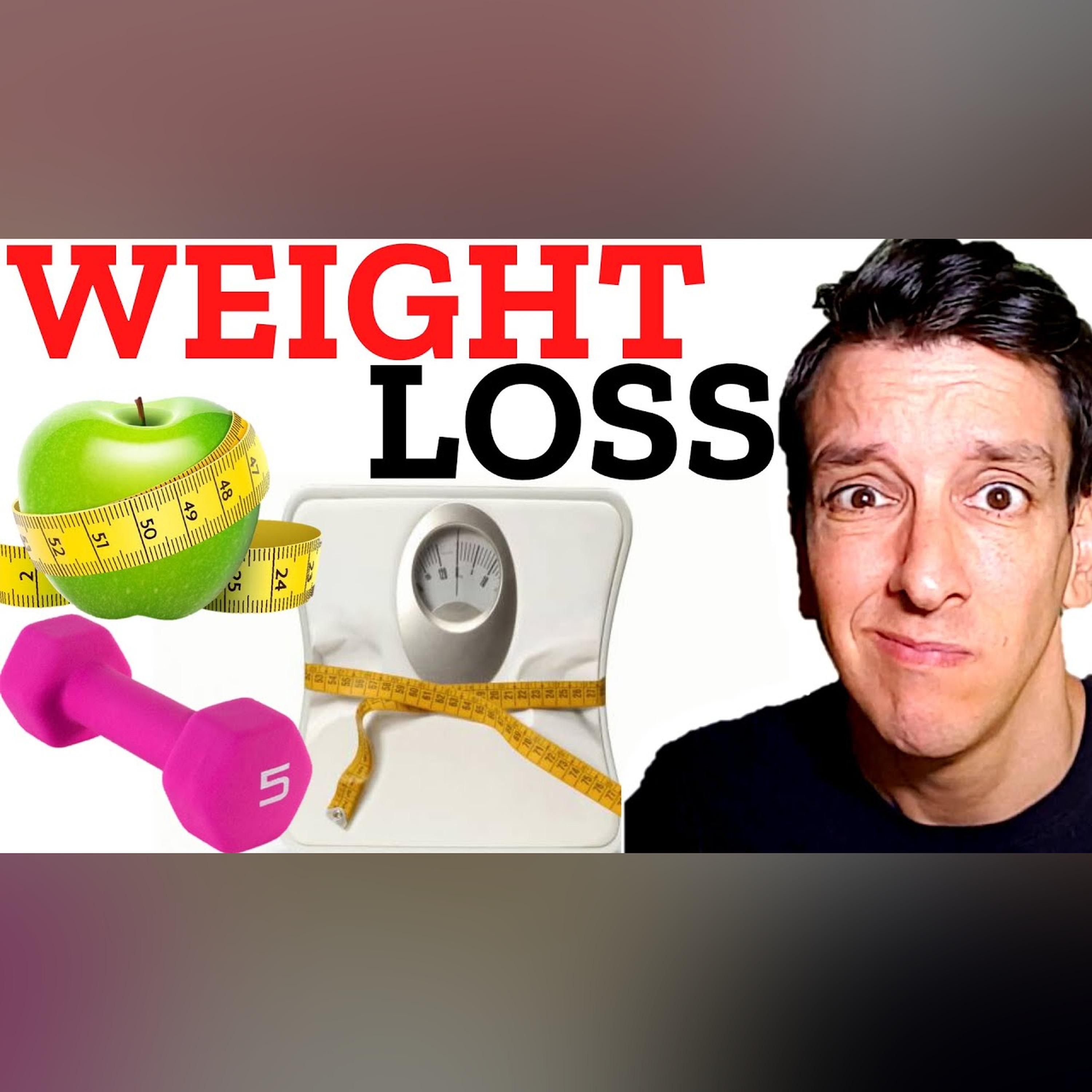 Weight Loss Tips and Myths | The Science of Weight Loss