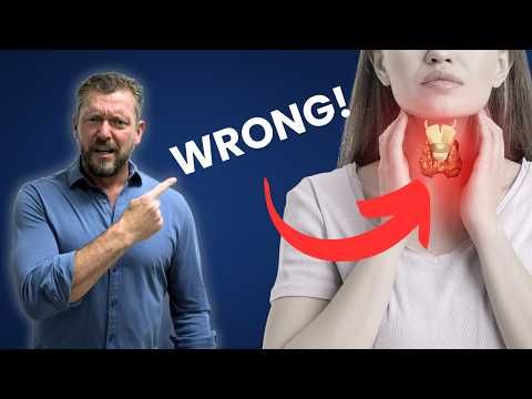 Doctor Explains What You're Missing [Thyroid Testing] - 2026