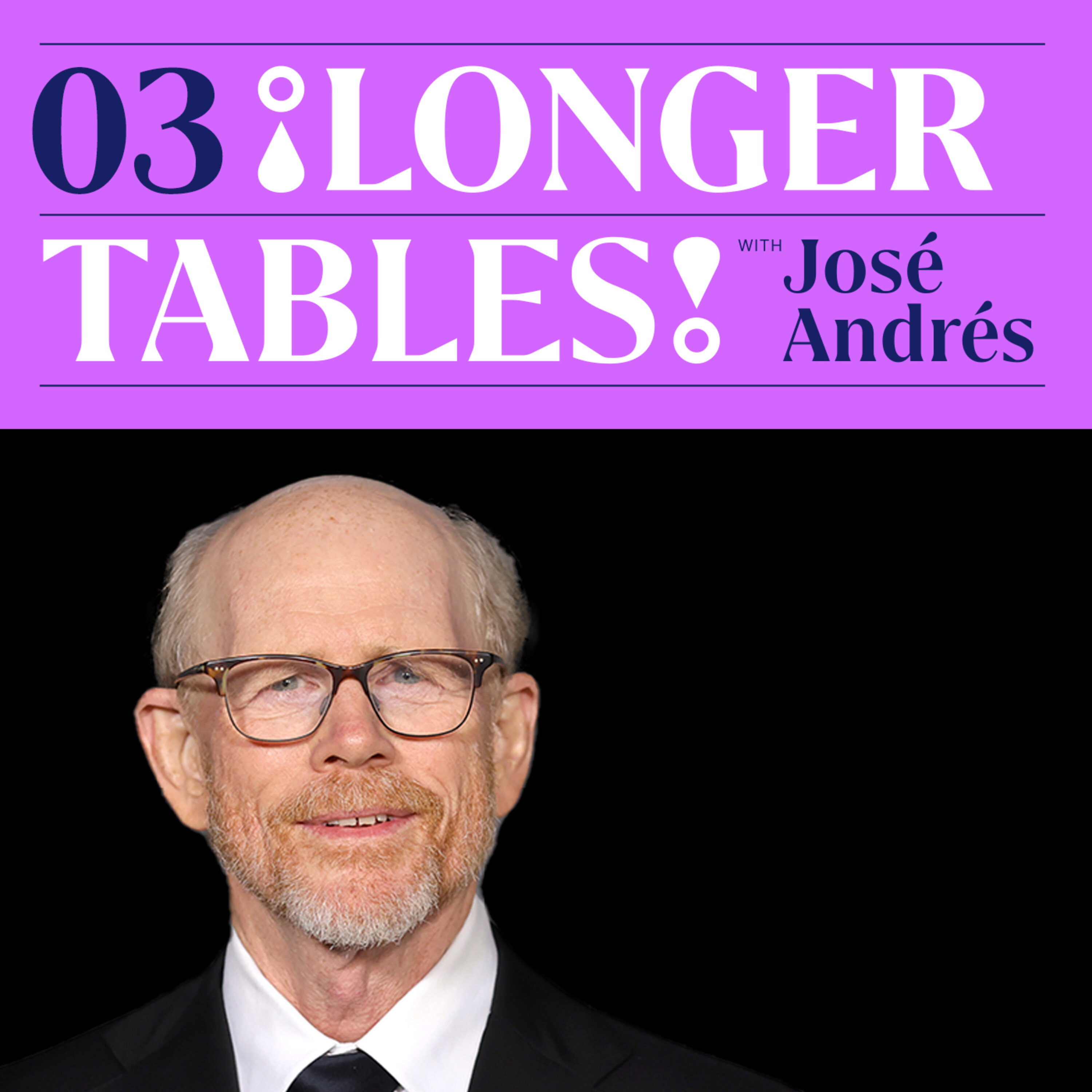 Ron Howard: How food saved my movie career. Plus José whips up marinated olives and answers your questions