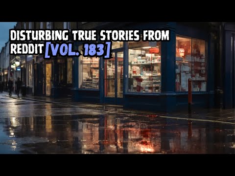 Vol. 183: 3 Disturbing True Stories From Reddit episode artwork