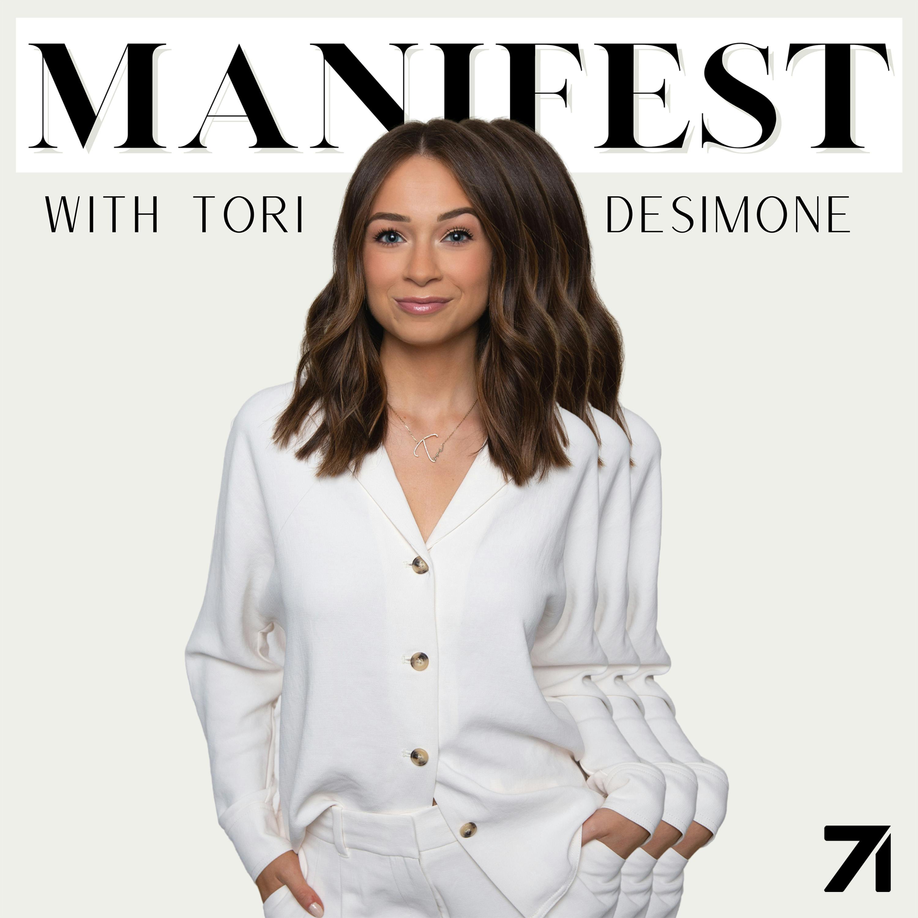 Manifest with Tori DeSimone