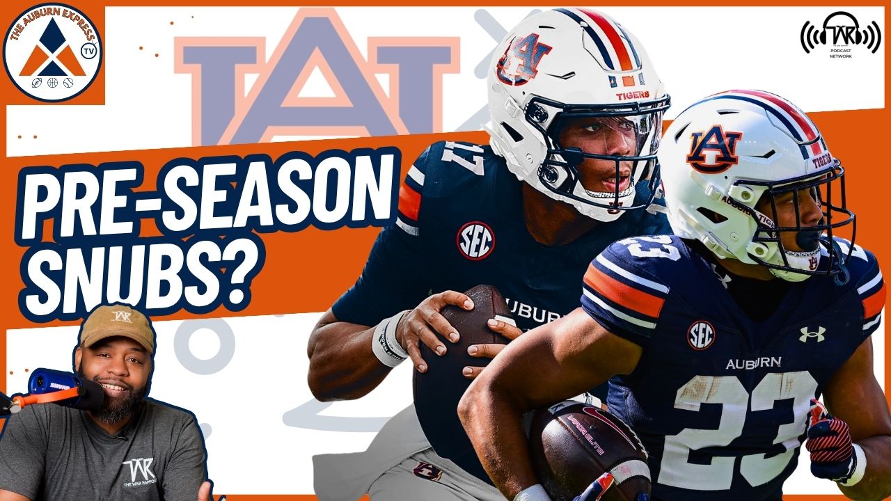 Which Auburn Tigers WERE ROBBED of SEC Preseason Honors?