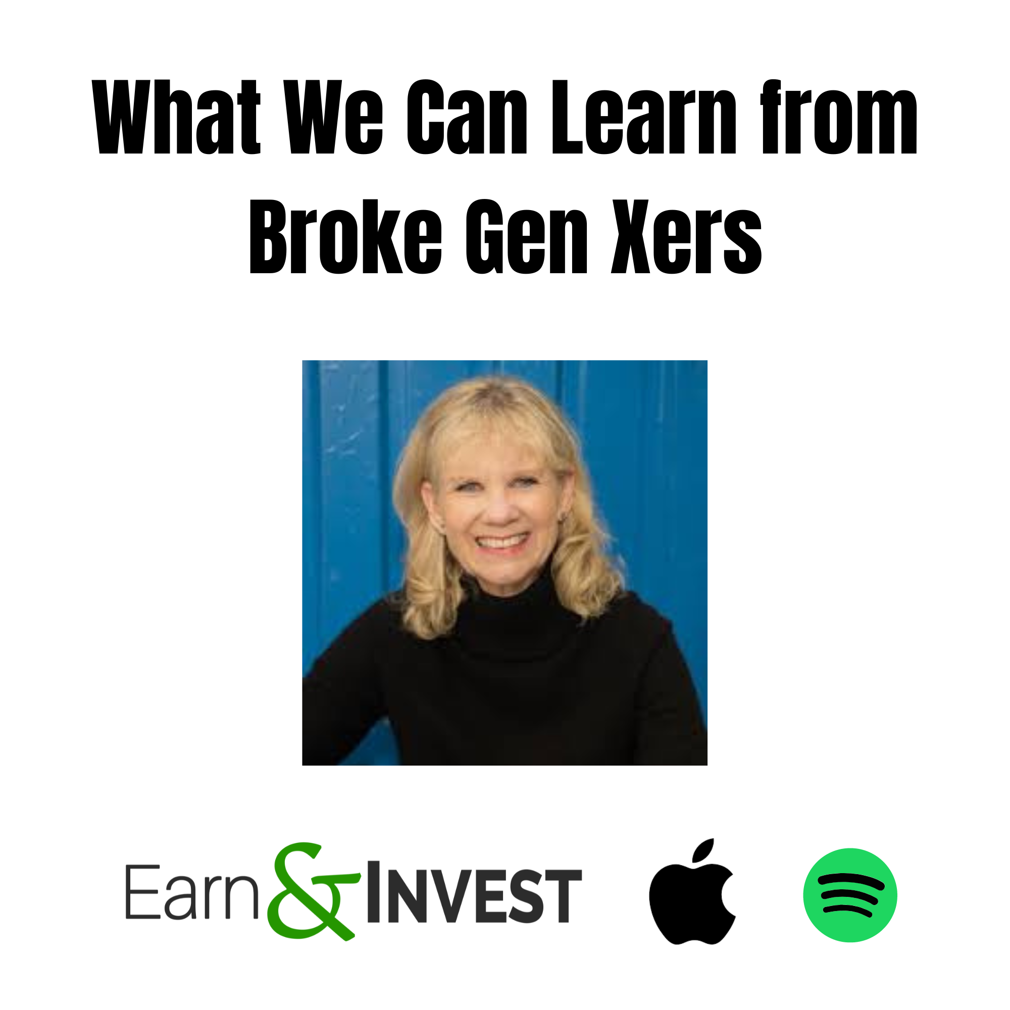 What We Can Learn From Broke Gen Xers w/ Kerry Hannon