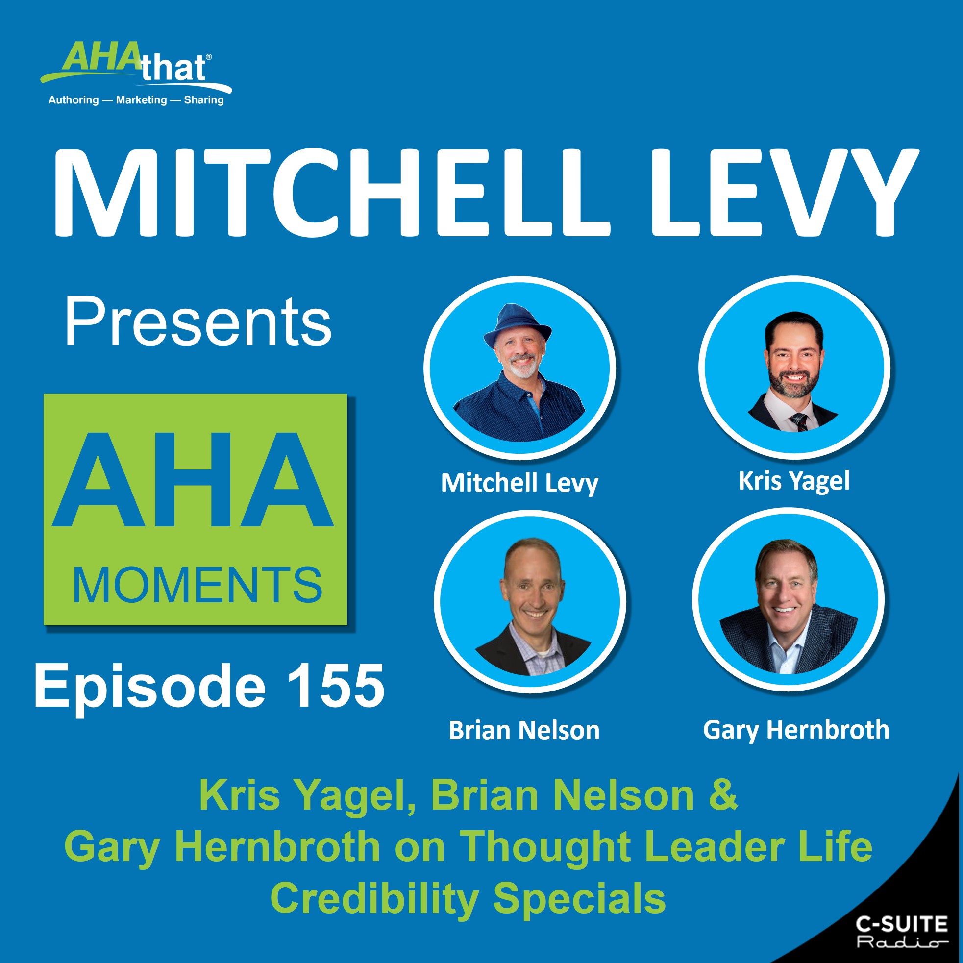 Mitchell Levy Presents AHA Moments