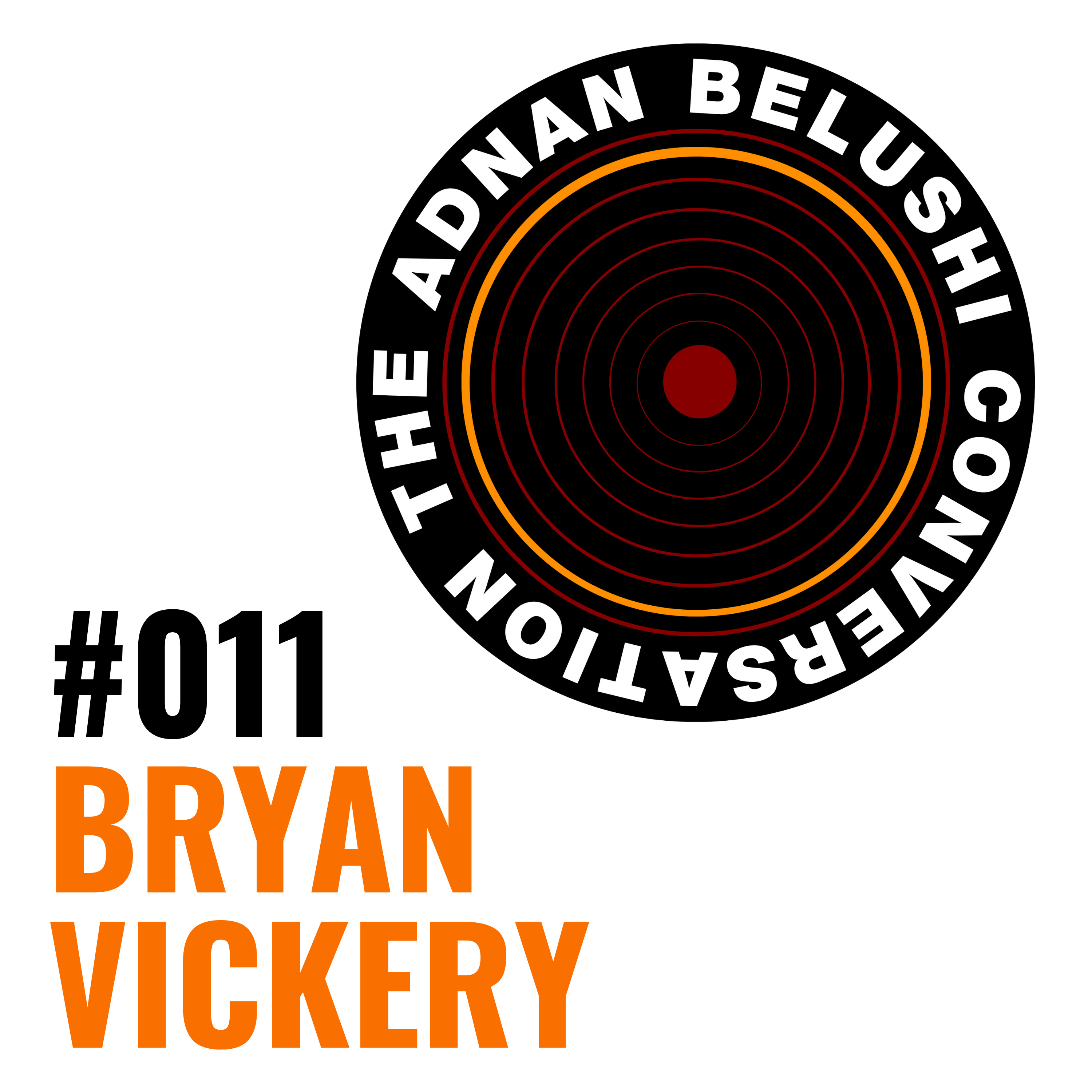 #011 - Bryan Vickery episode artwork