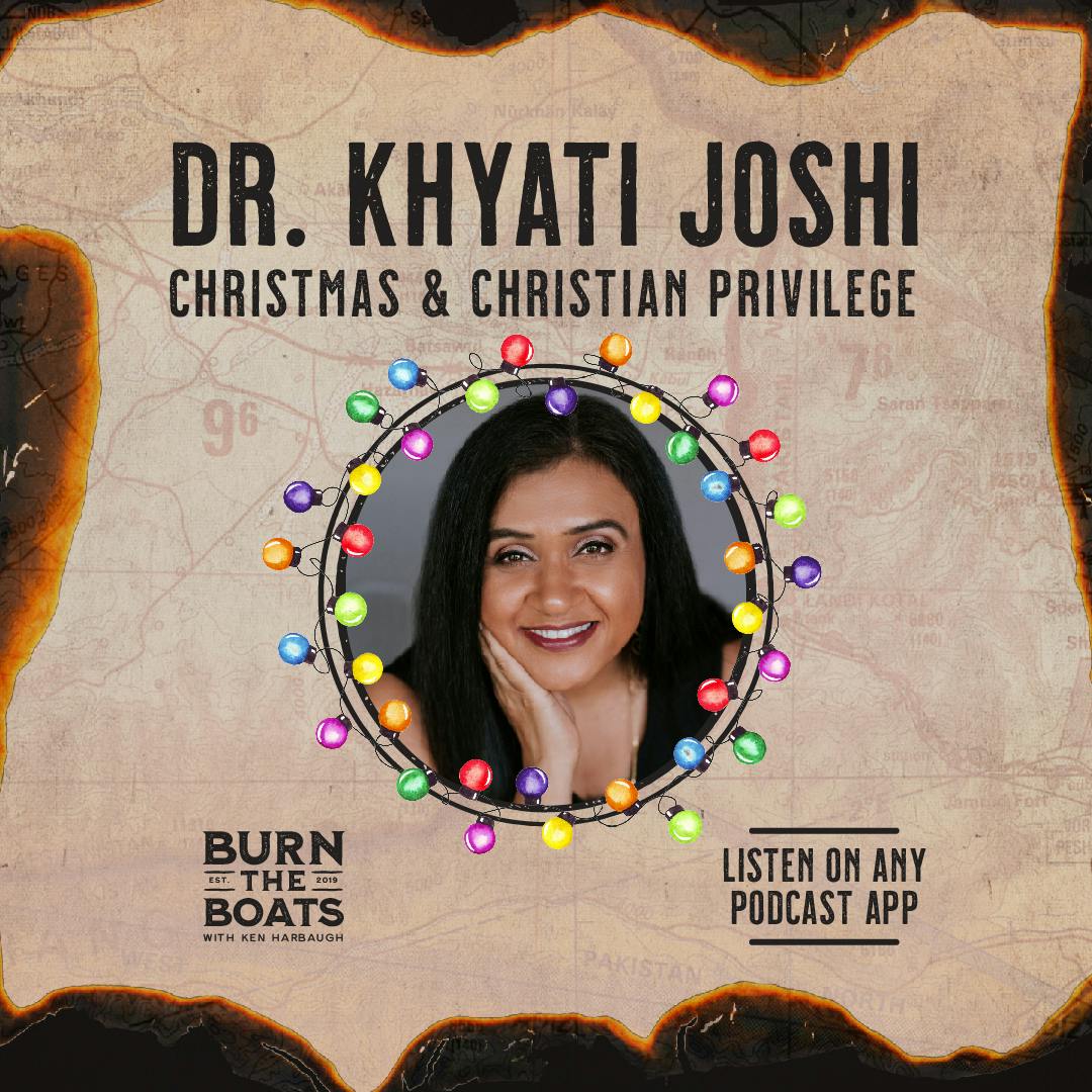 Dr. Khyati Joshi: Christmas & Christian Privilege