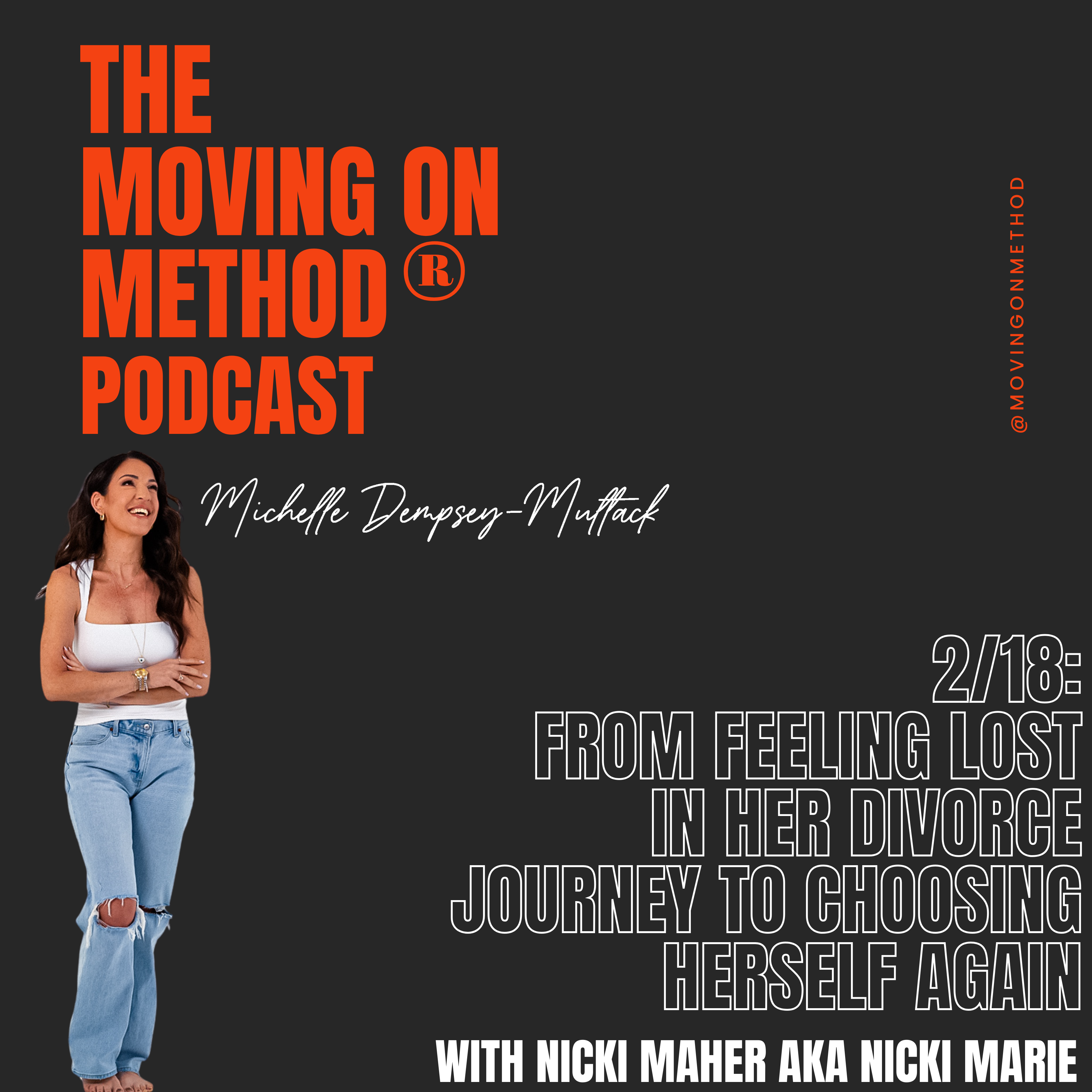 The Moving On Method® Podcast