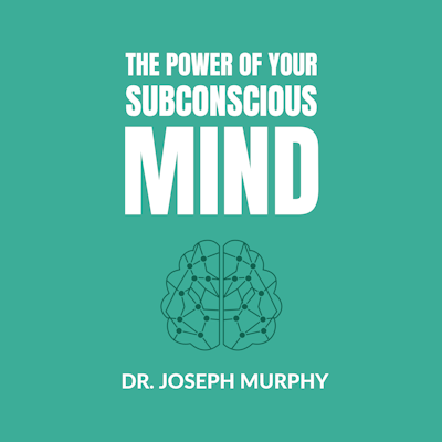 Become Aware of Your Subconscious Mind: Discover It's Power