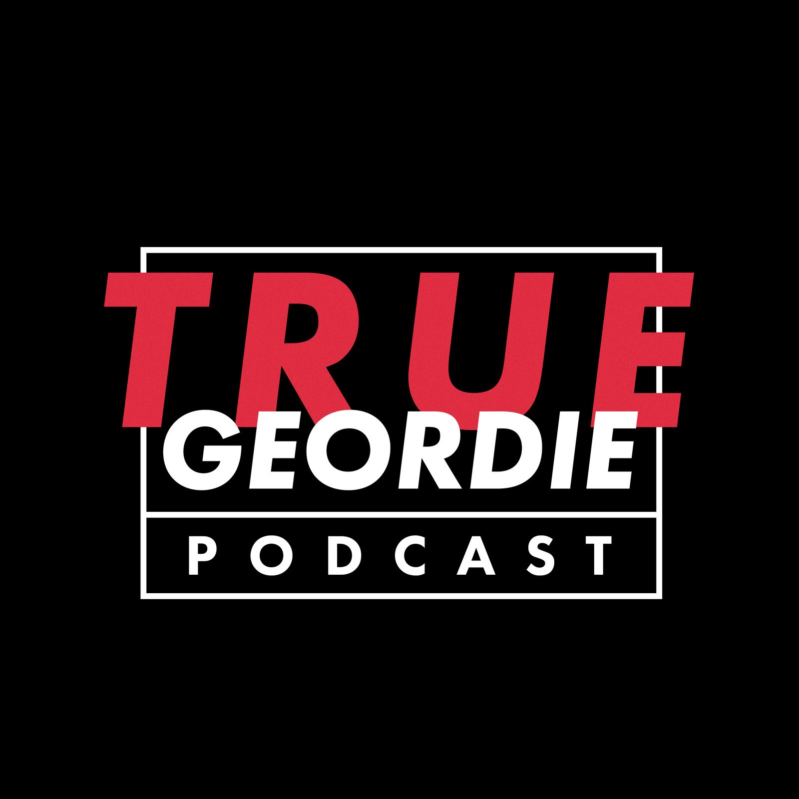 JAACKMAATE | True Geordie Podcast