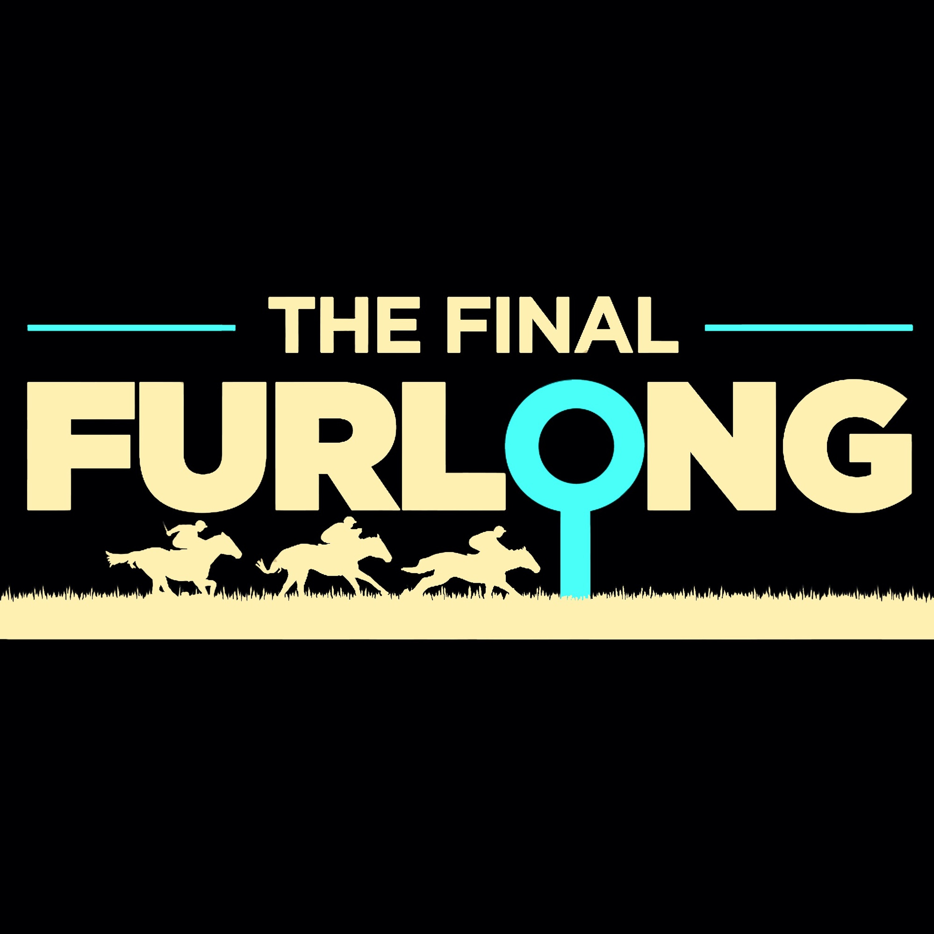 The Final Furlong Podcast