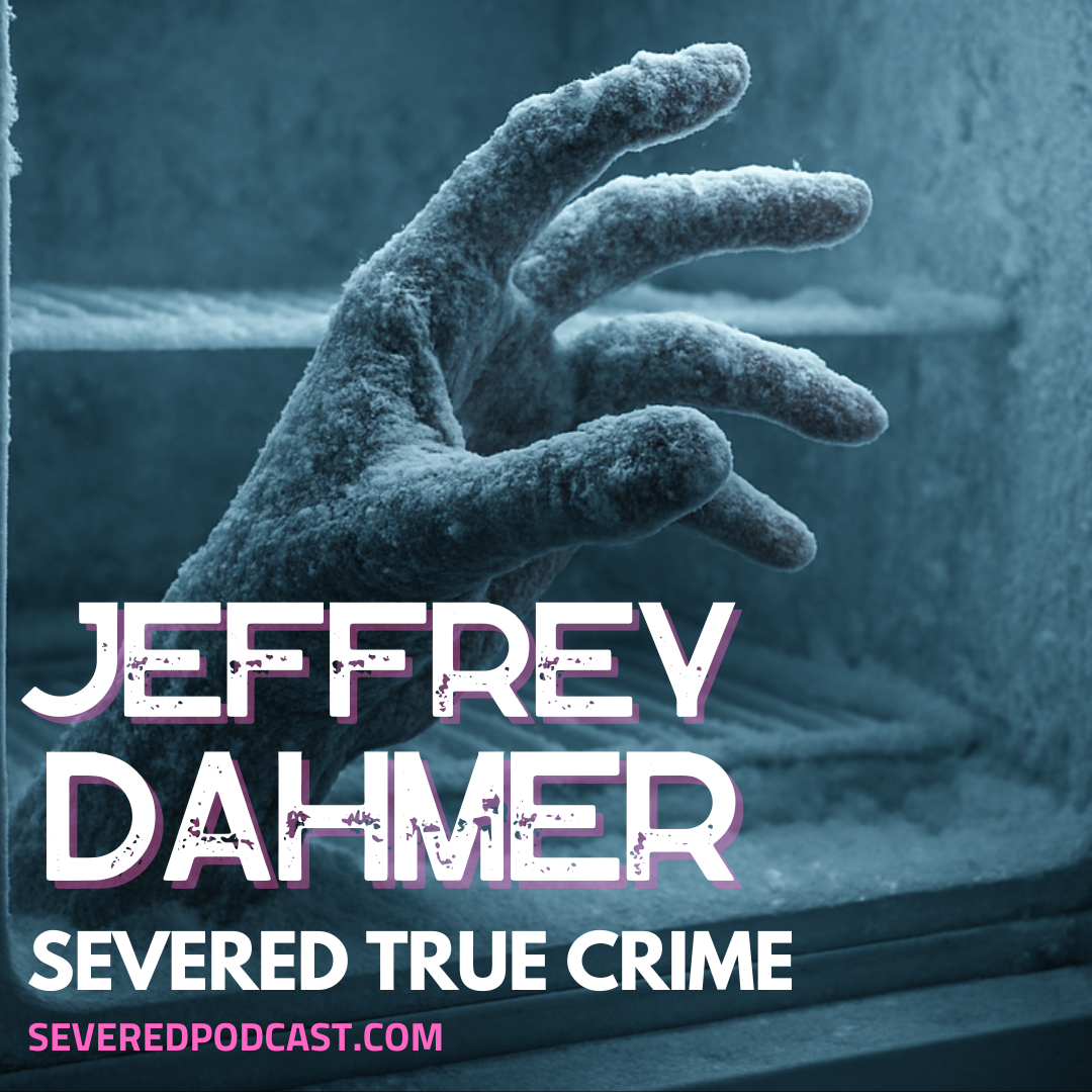 True Crime: Jeffrey Dahmer