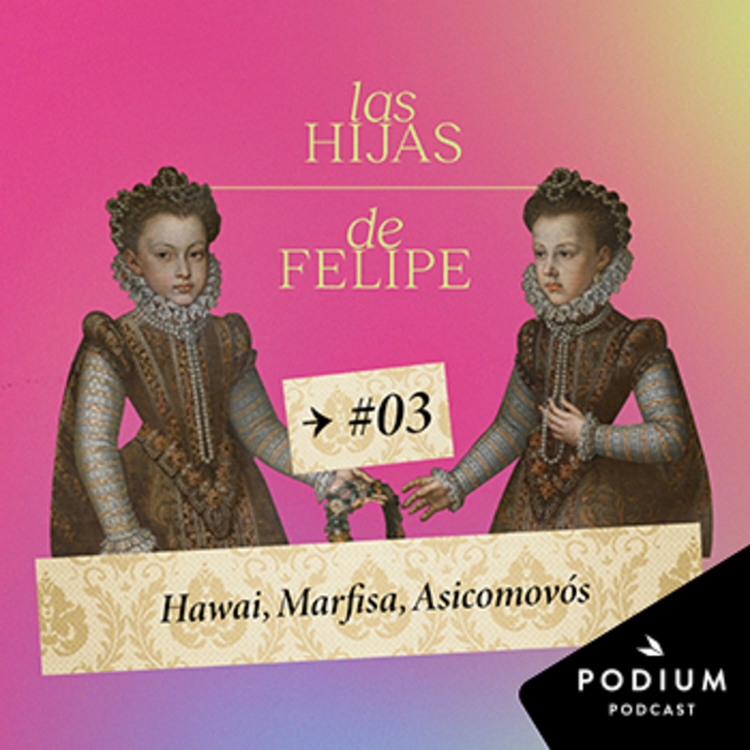 Hawai, Marfisa, Asicomovós