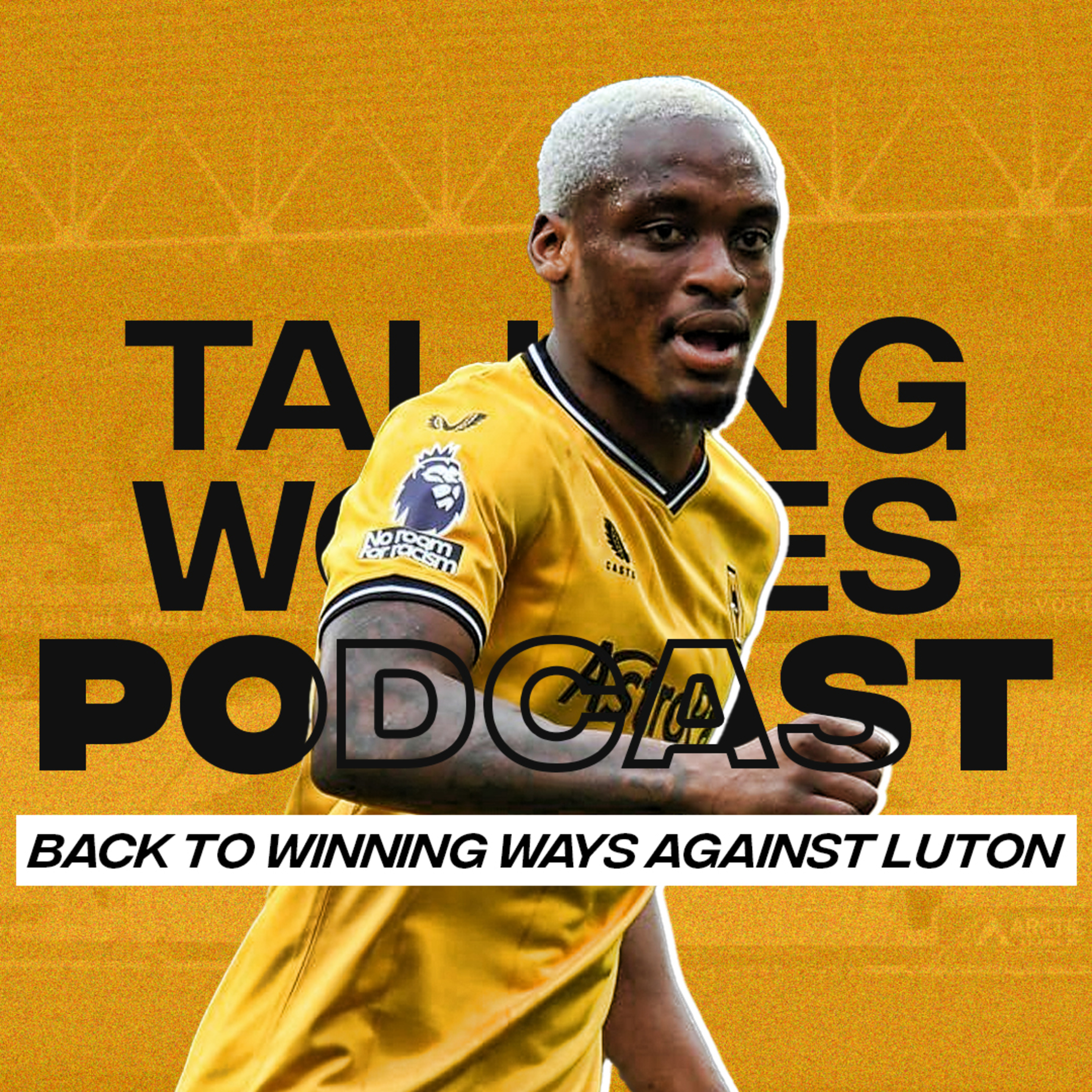 Back To Winning Ways Against Luton episode artwork