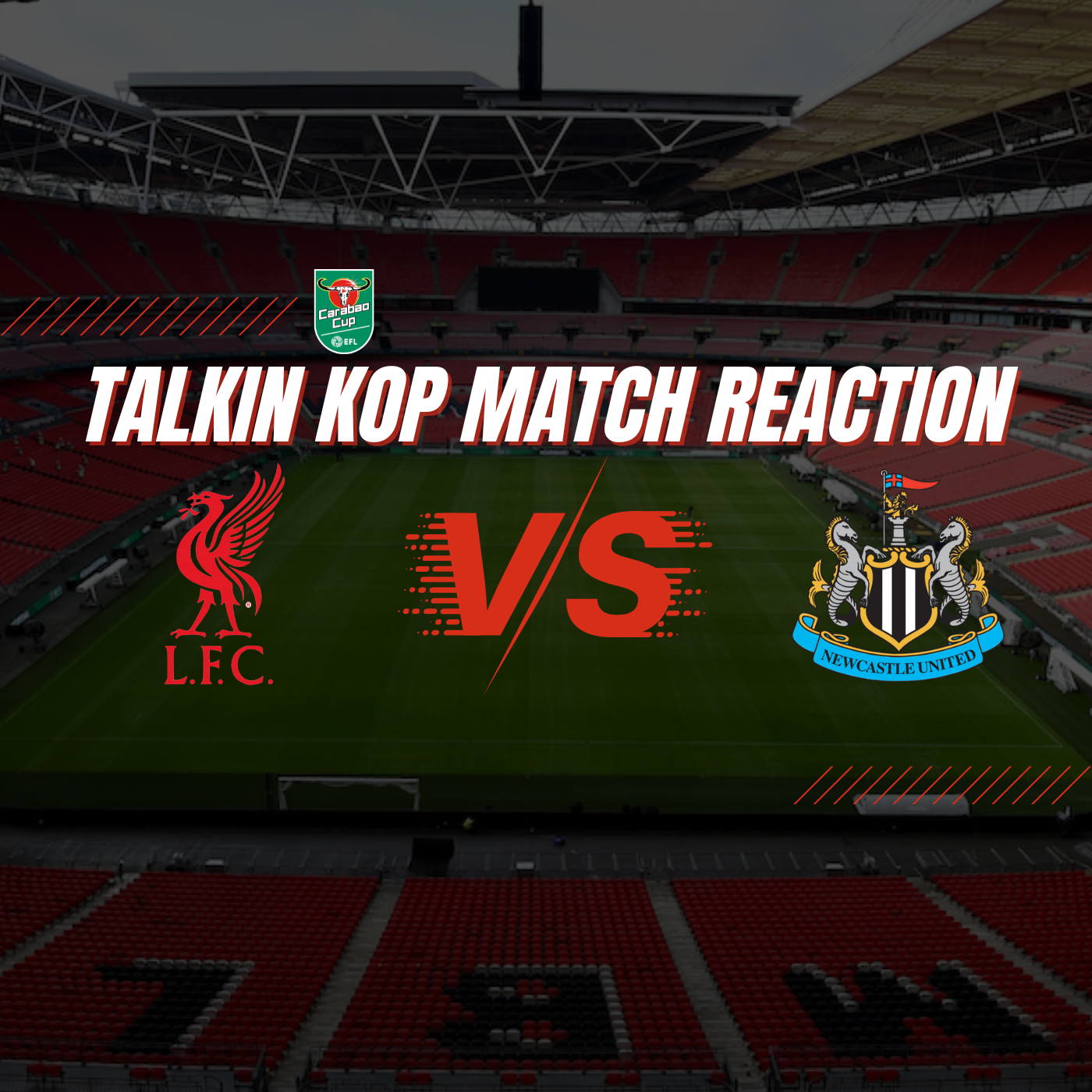 Carabao Cup Final Reaction | Liverpool Vs Newcastle episode artwork