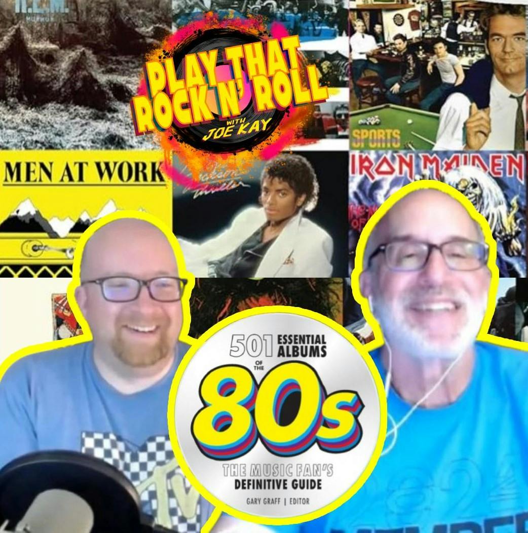 Ep 99: Interview w/ GARY GRAFF (Editor of "501 ESSENTIAL ALBUMS OF THE '80s") Ep 99: Interview w/ GARY GRAFF (Editor of "501 ESSENTIAL ALBUMS OF THE '80s")