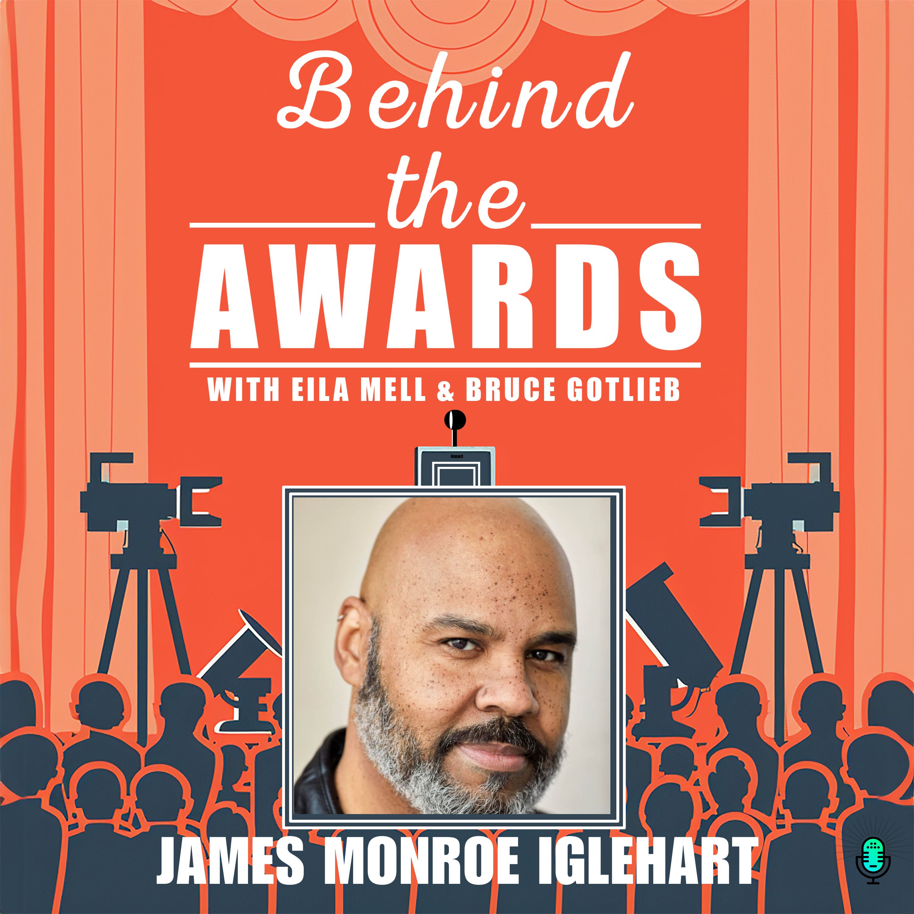 Behind the Awards with Eila Mell & Bruce Gotlieb