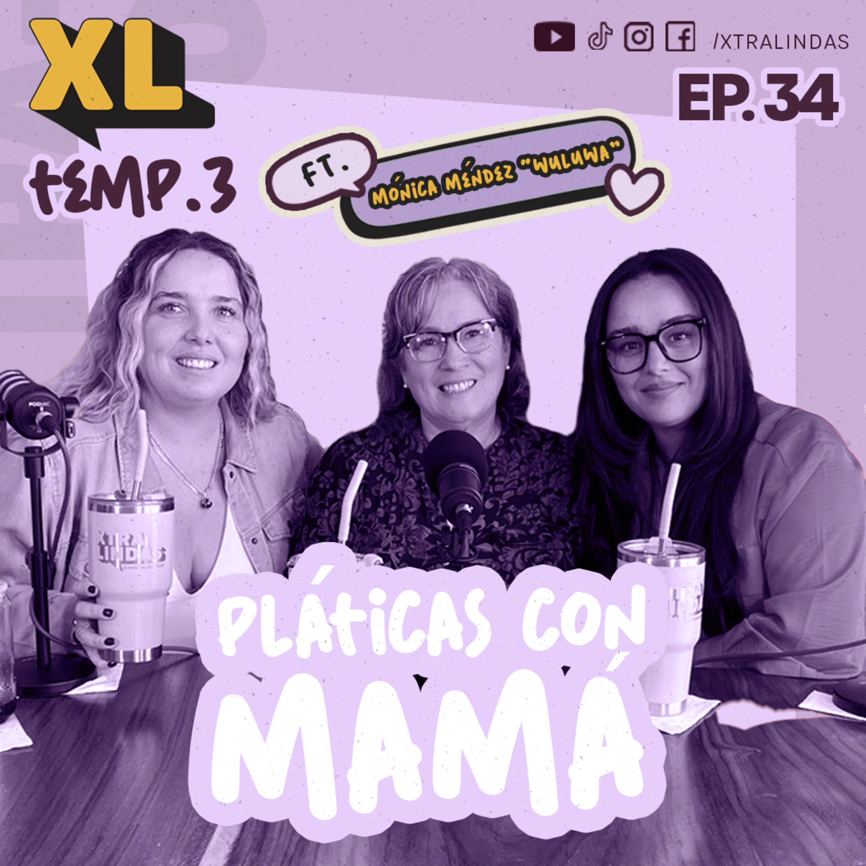 Xtralindas El Podcast
