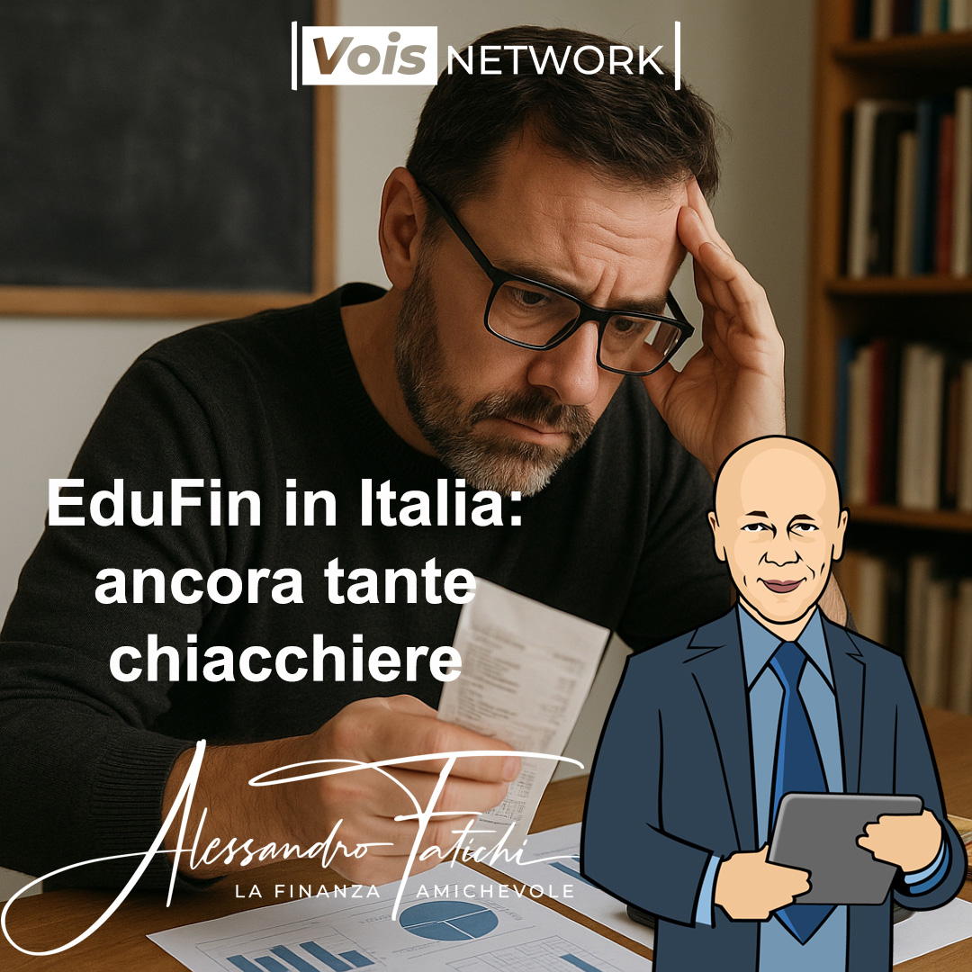 Educazione finanziaria in Italia: ancora tante chiacchiere e pochi fatti