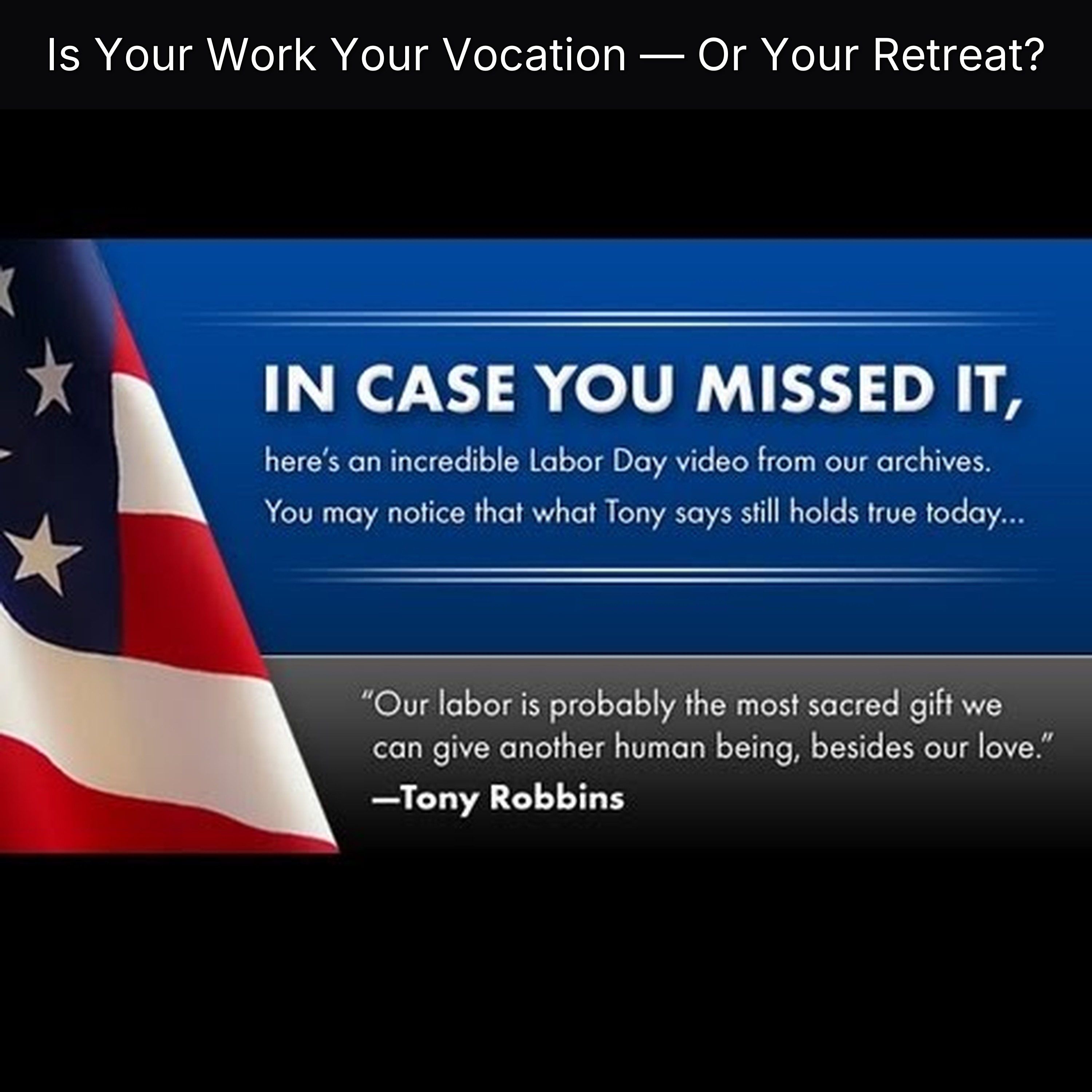Is Your Work Your Vocation — Or Your Retreat?