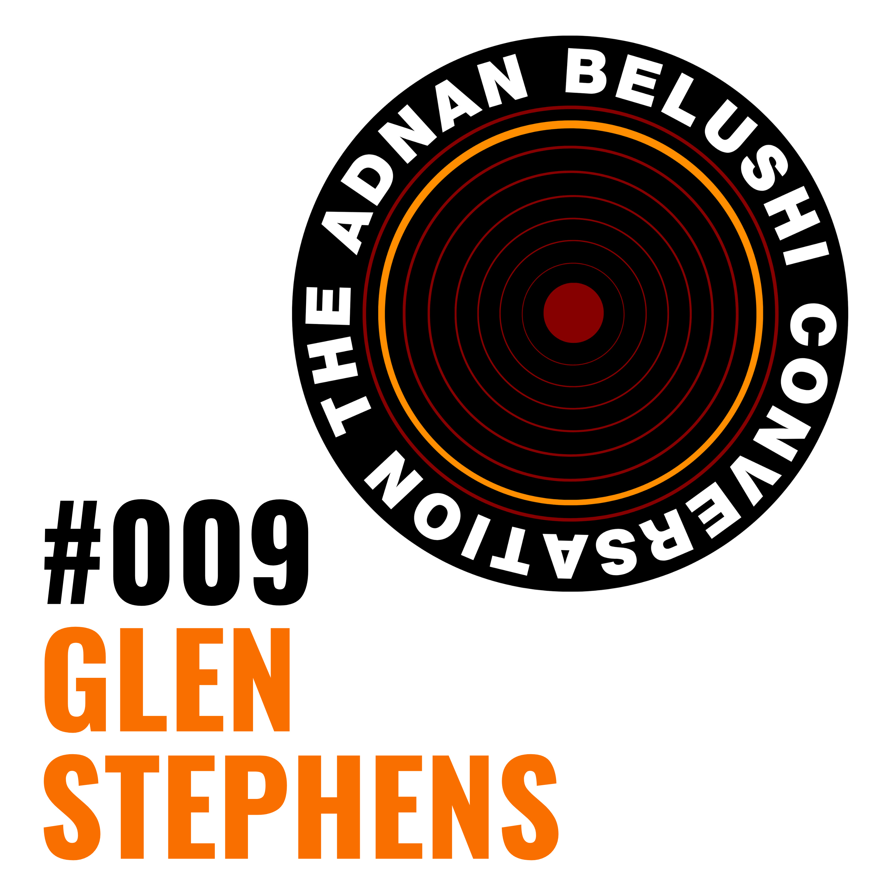 #009 - Glen Stephens episode artwork