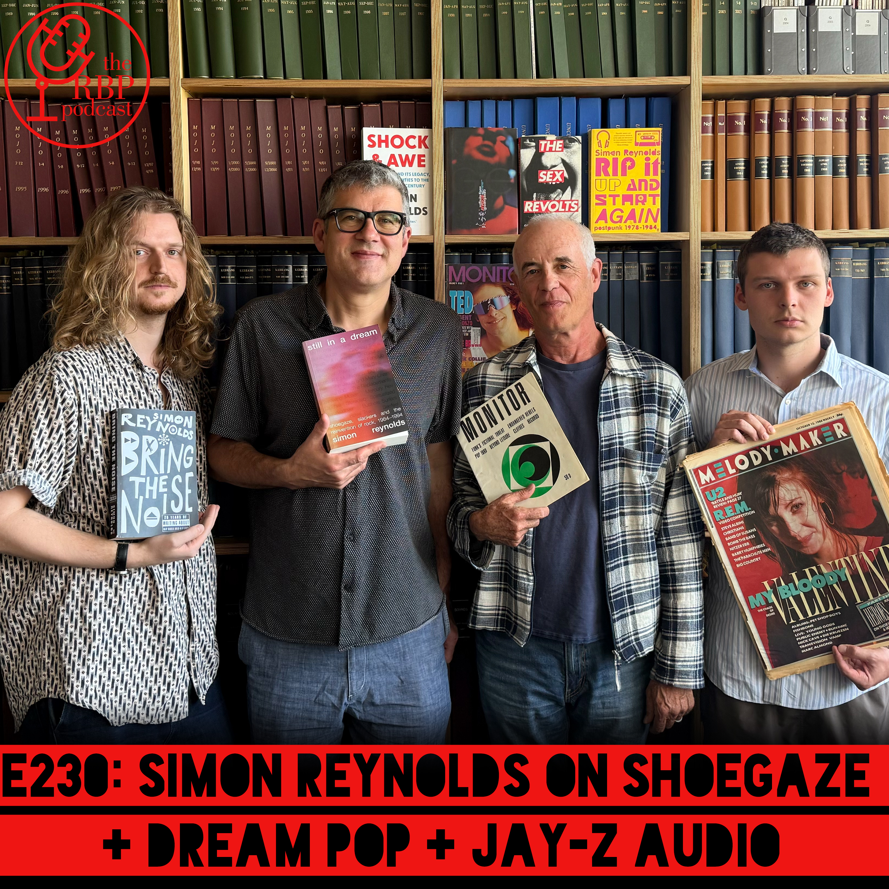 E230: Simon Reynolds on shoegaze + dream pop + Jay-Z audio episode artwork