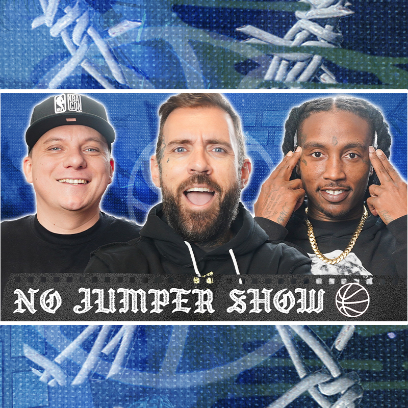 The No Jumper Show # 207: THE NO FLY ZONE w/ Bootleg Kev