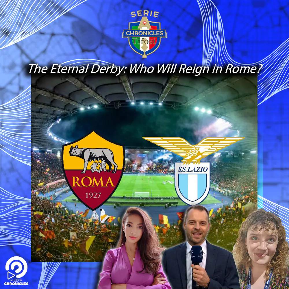 The Eternal Derby: Who Will Reign in Rome? episode artwork