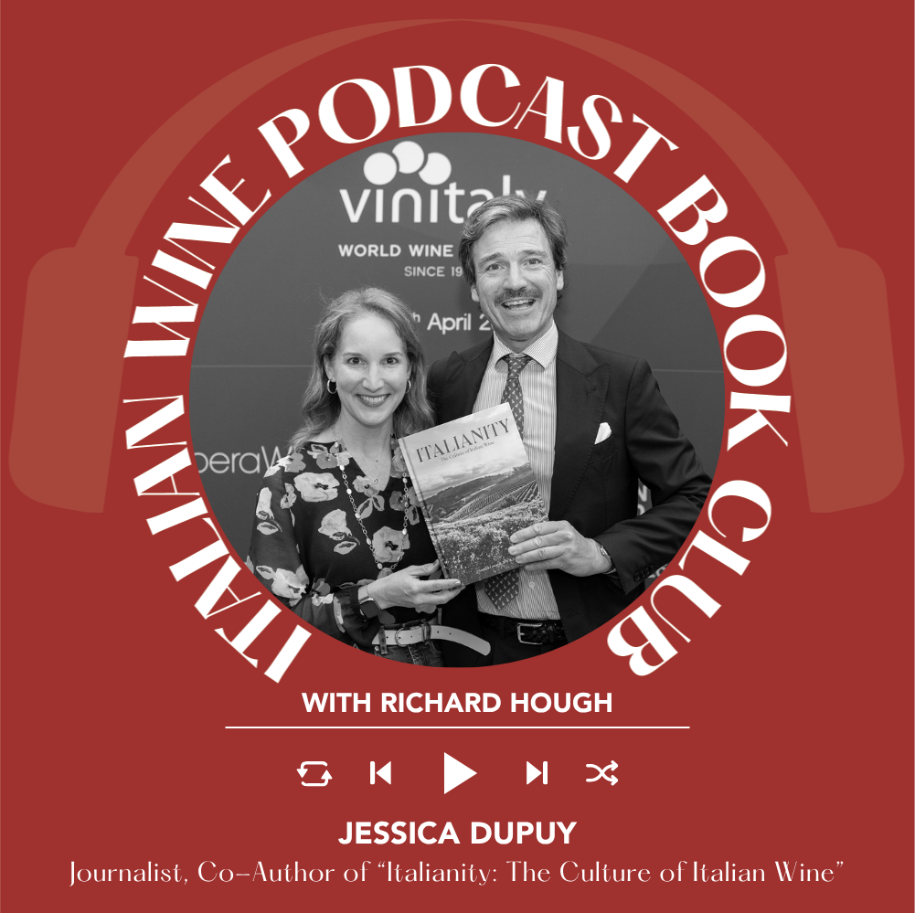 Ep. 2678 What Is Italianity? Italian Wine Culture, Sprezzatura & Identity with Jessica Dupuy | Bookclub with Richard Hough