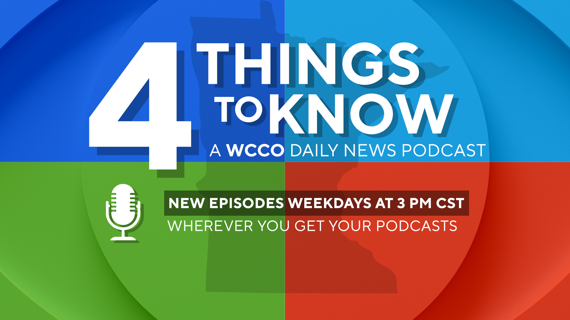 4 Things To Know from WCCO