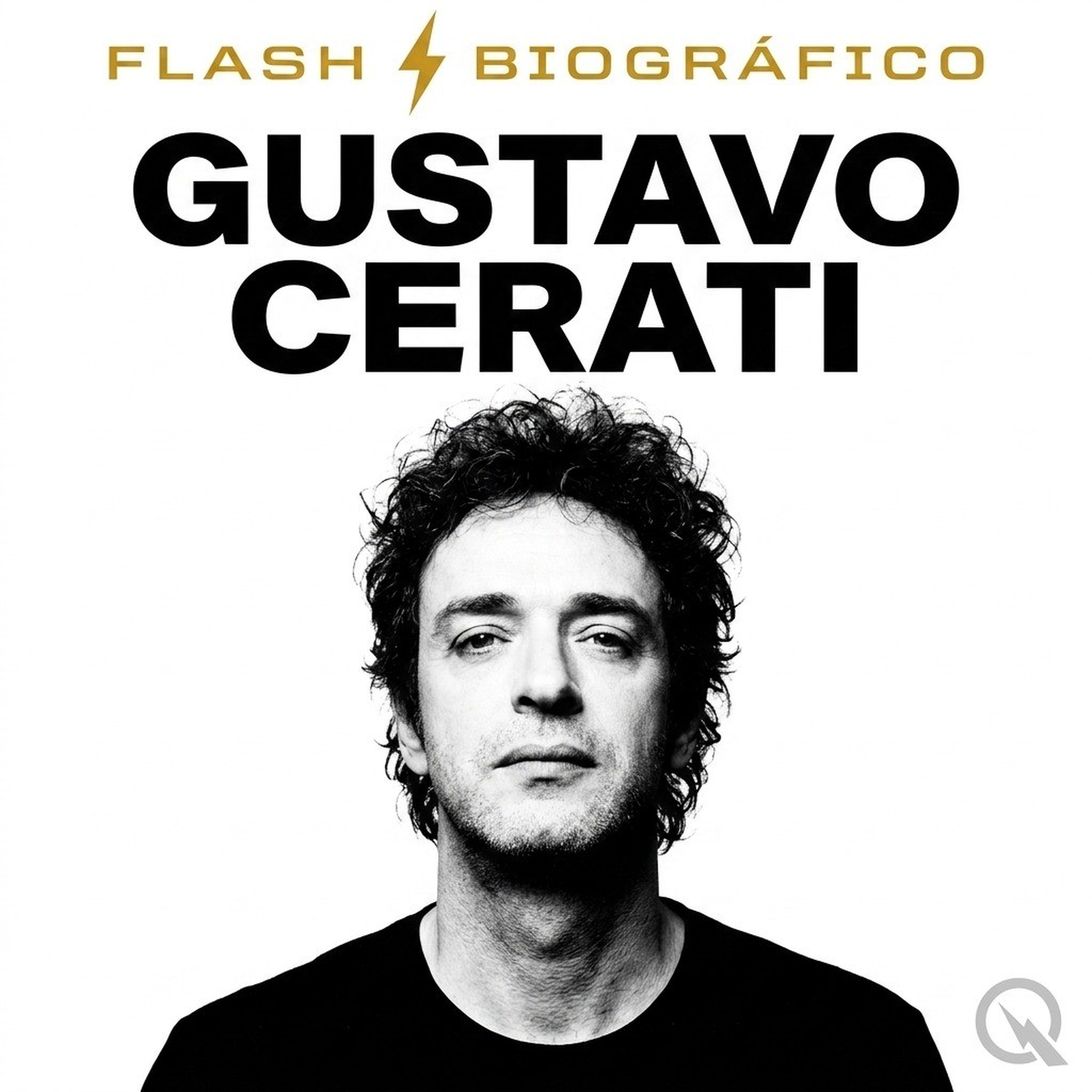 Gustavo Cerati - Flash Biográfico