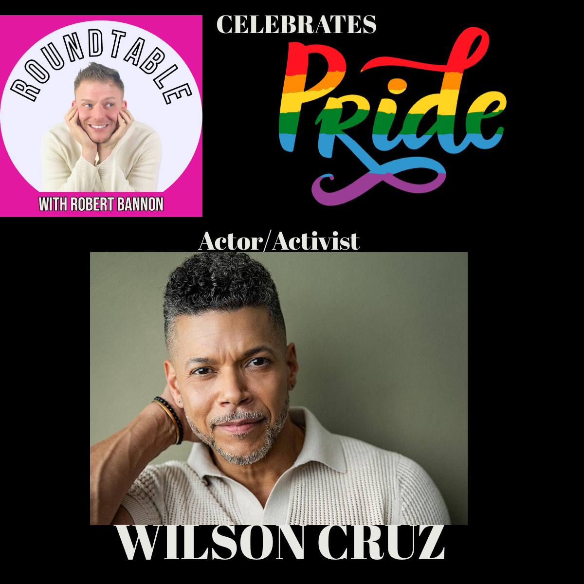 Actor/Activist Wilson Cruz Joins Us To Celebrate Pride!