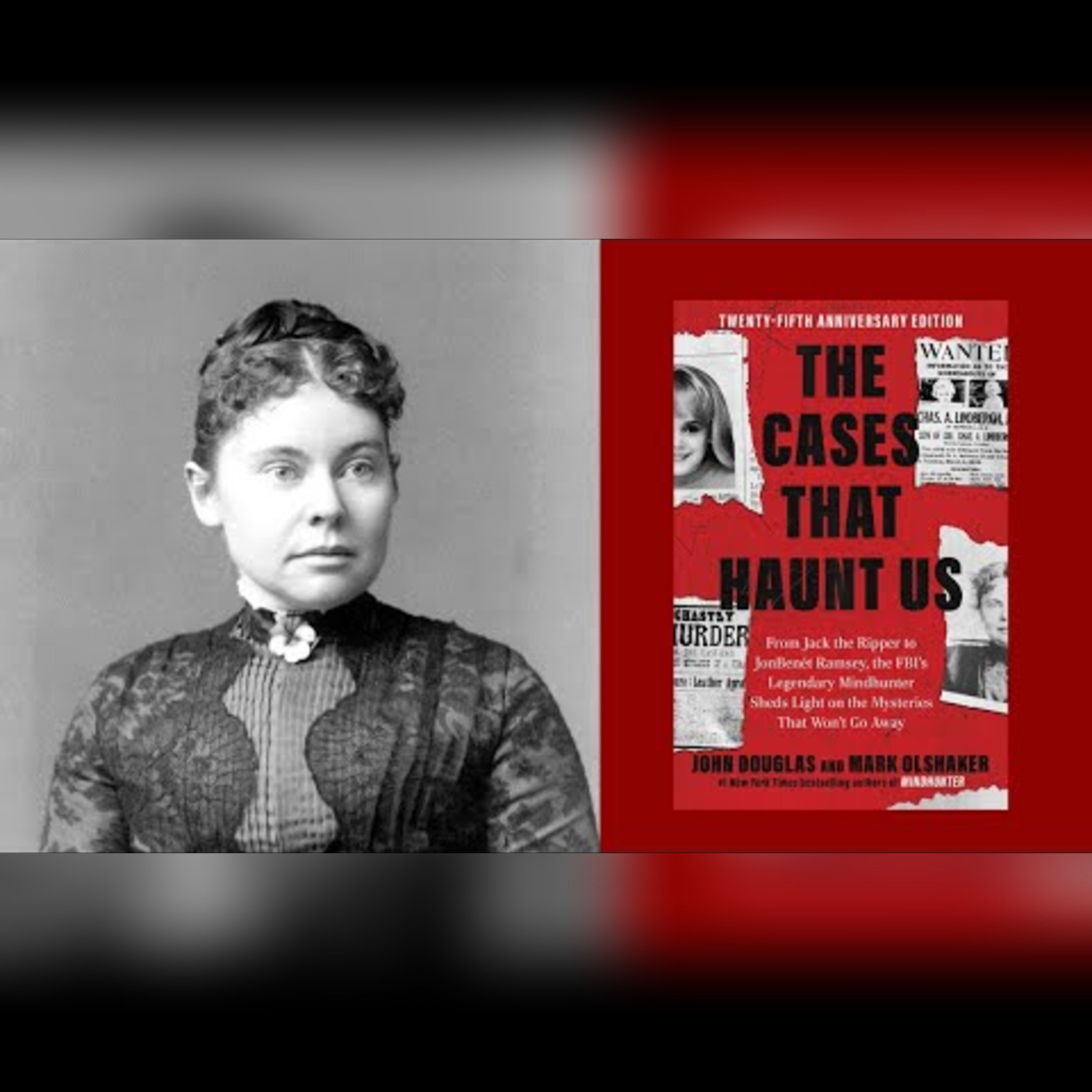 The Story of Lizzie Borden: Analysis by John Douglas episode artwork