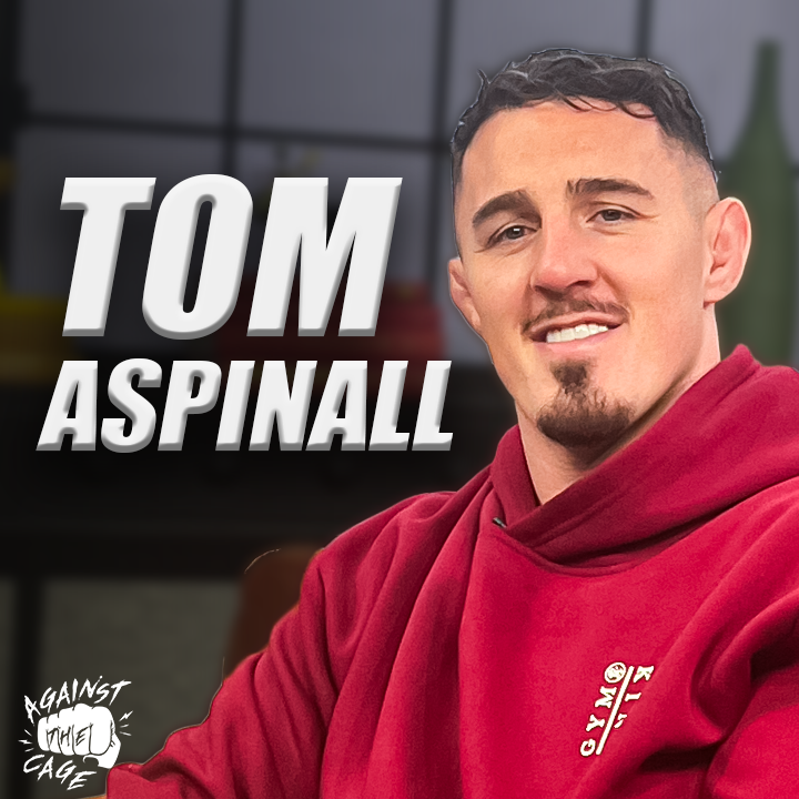 Tom Aspinall says Jon Jones is taking their back-and-forth "very personal" | Against The Cage episode artwork