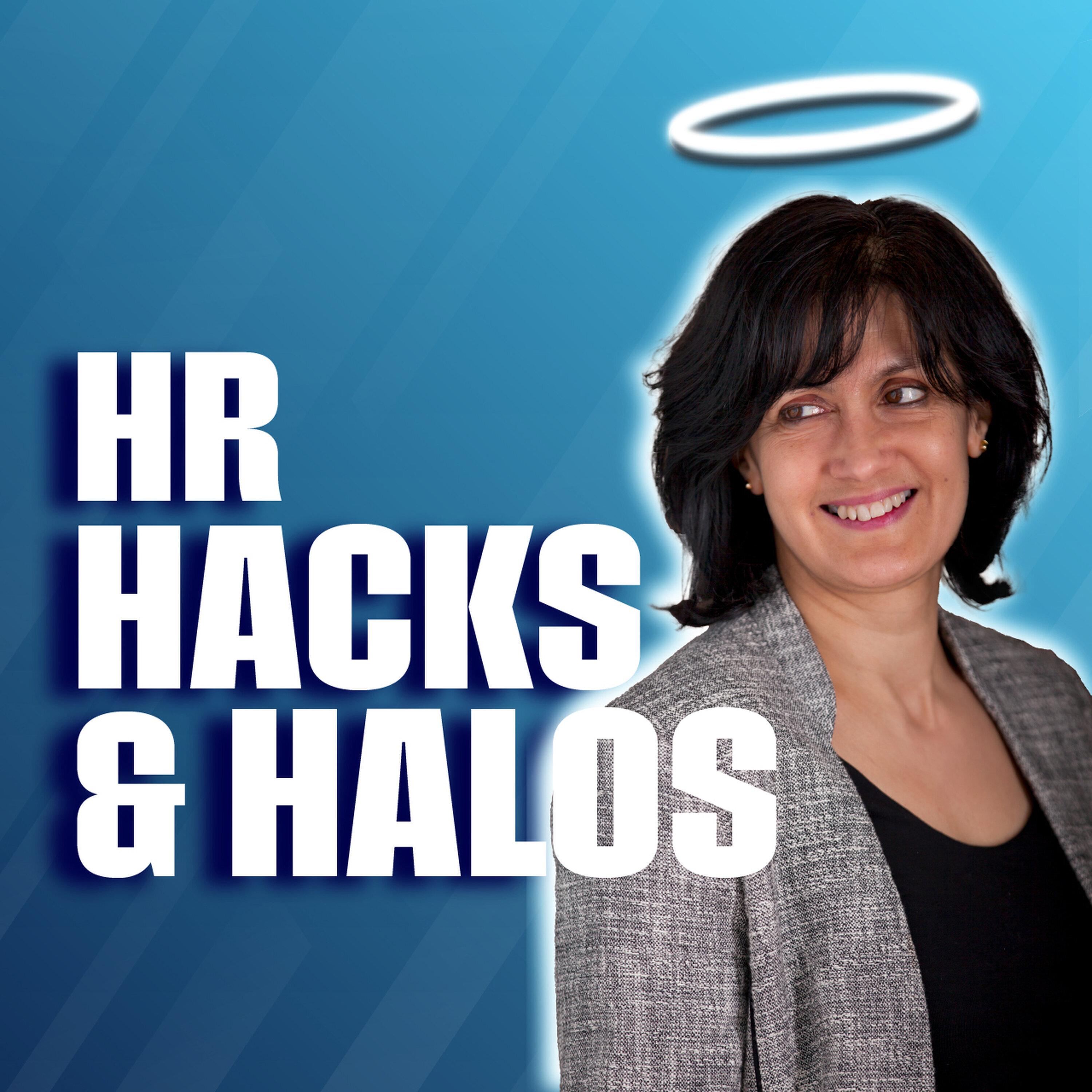 HR Hacks & Halos