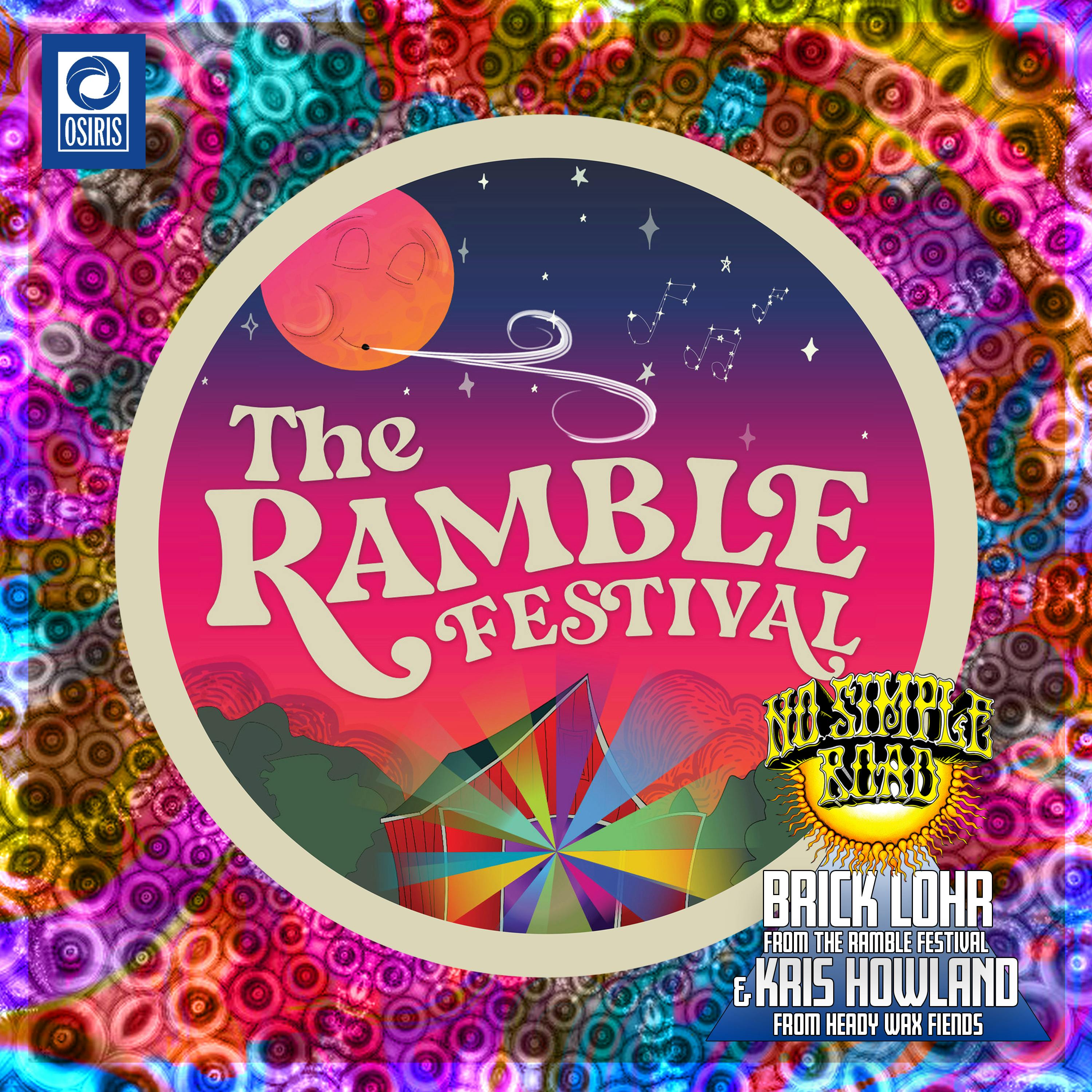 Brick Lohr of the Ramble Festival & Kris Howland of Heady Wax Fiends - Ramble On Brick Lohr of the Ramble Festival & Kris Howland of Heady Wax Fiends - Ramble On