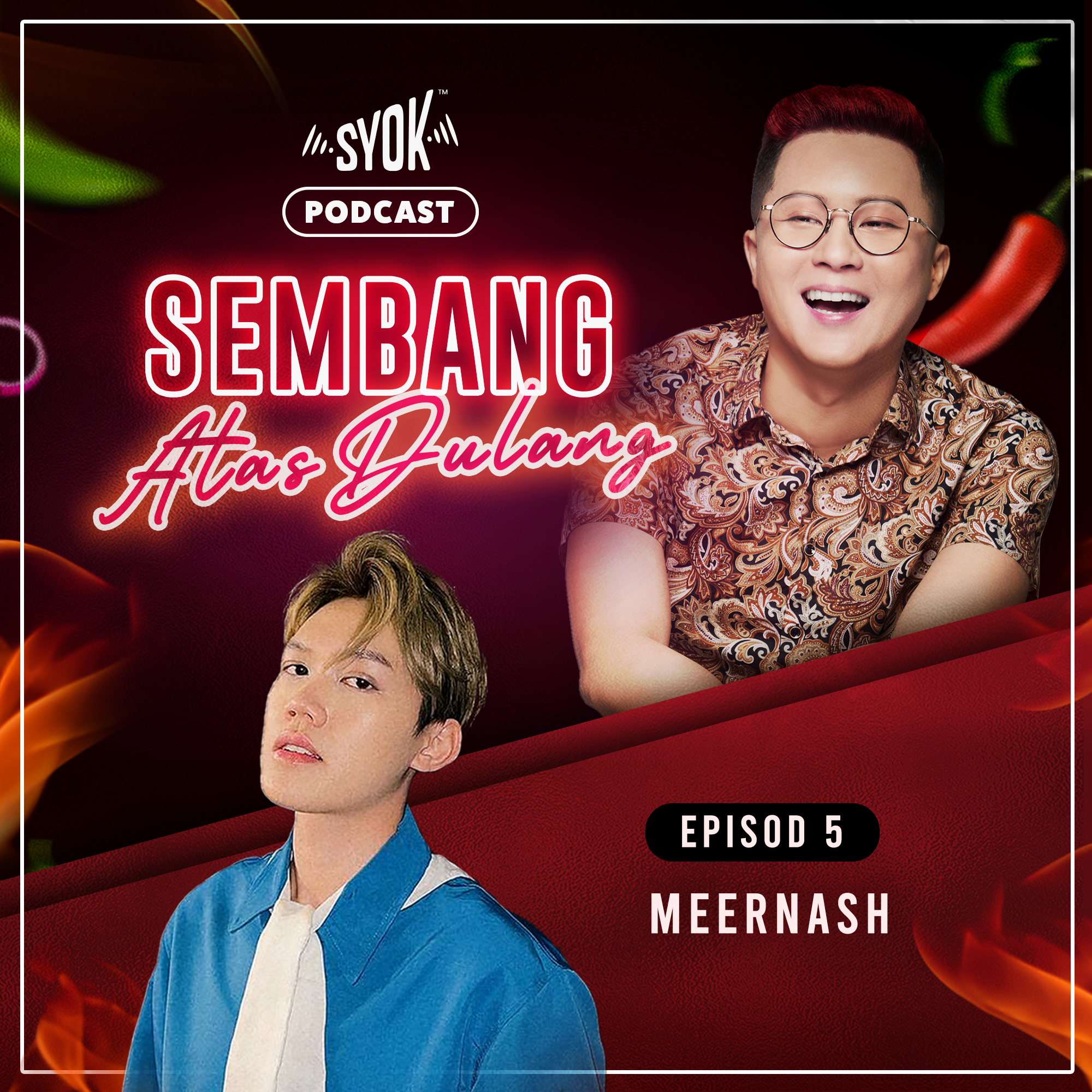 Podcast Sembang Atas Dulang - SYOK Podcast [BM]