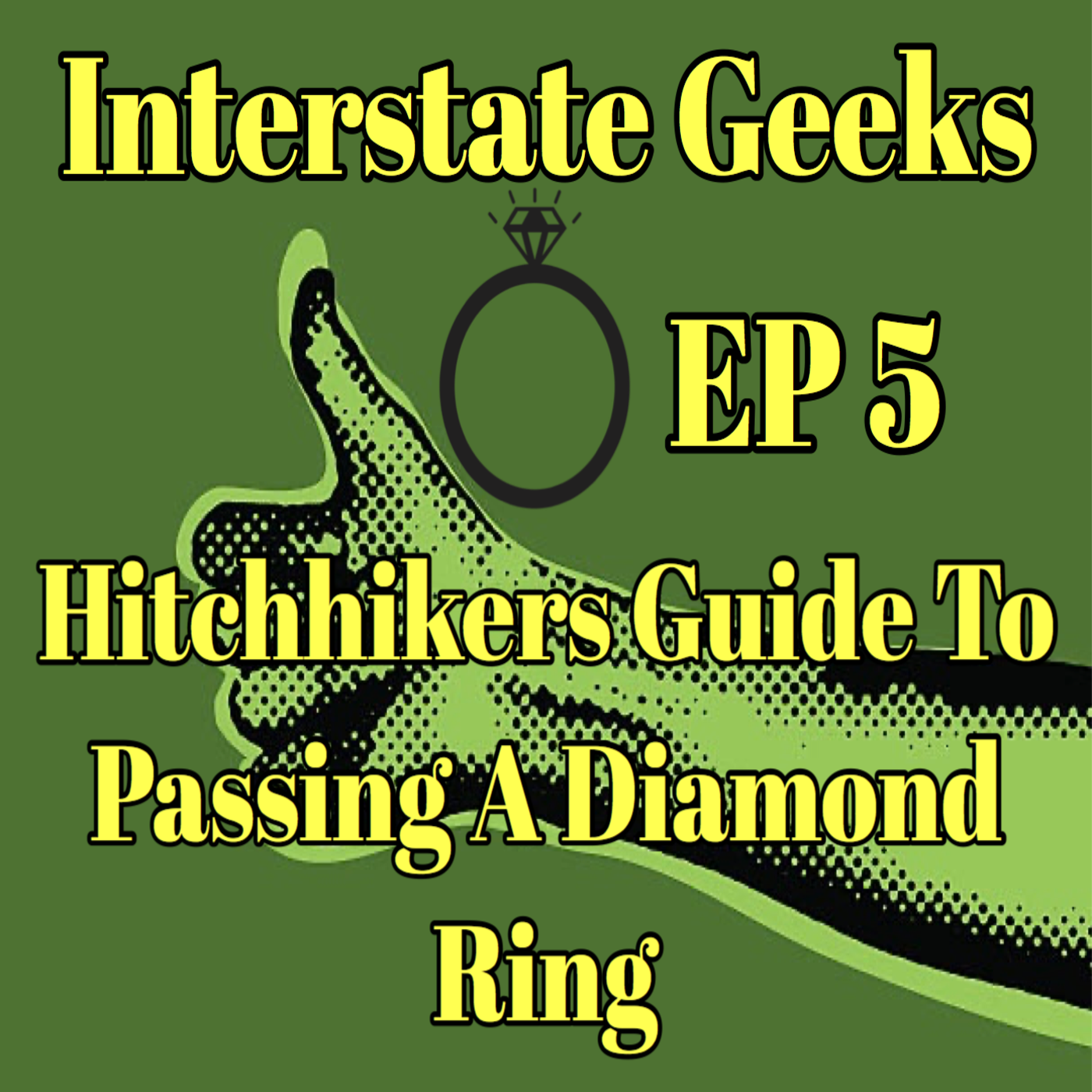 Hitchhikers Guide To Passing A Diamond Ring
