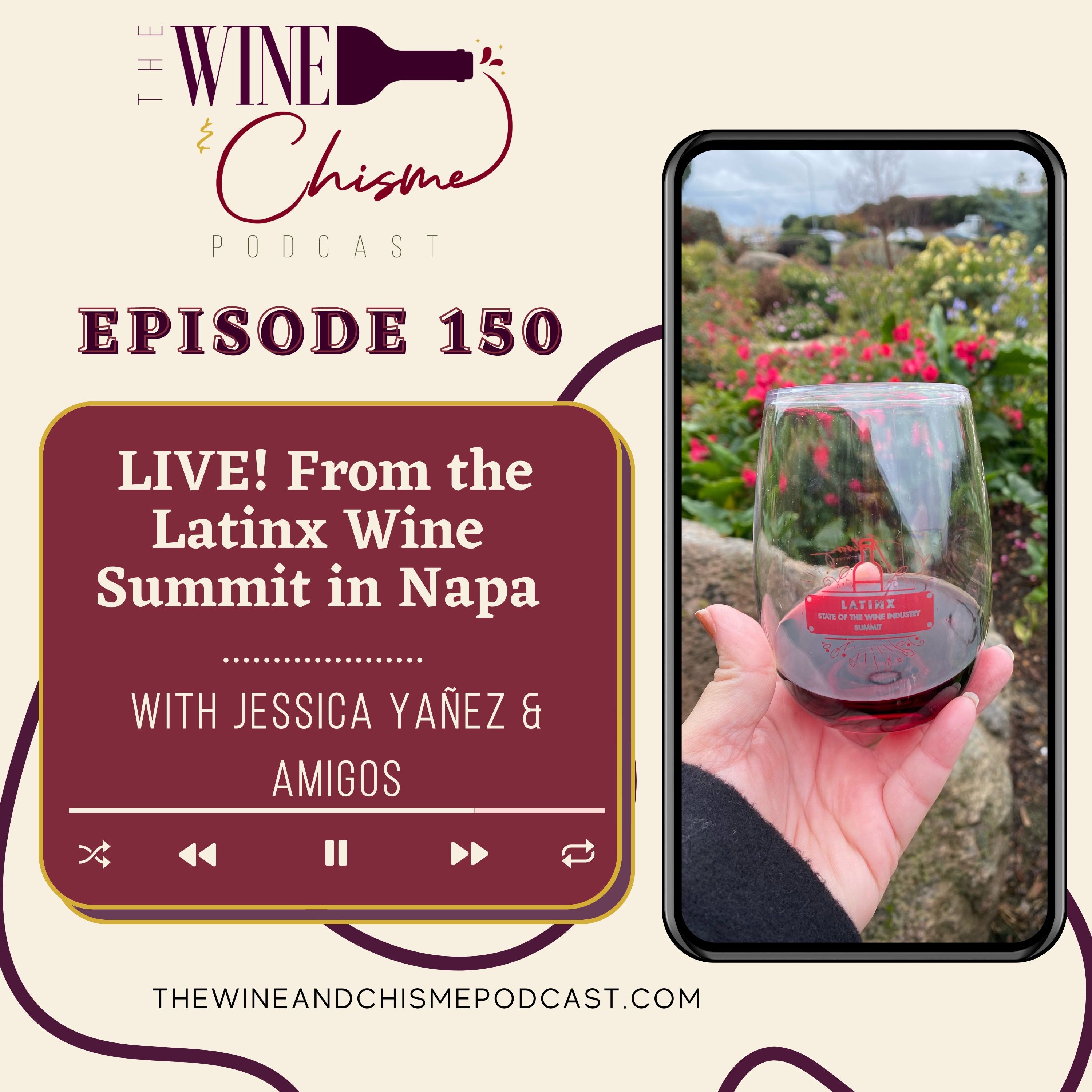 The Wine & Chisme Podcast