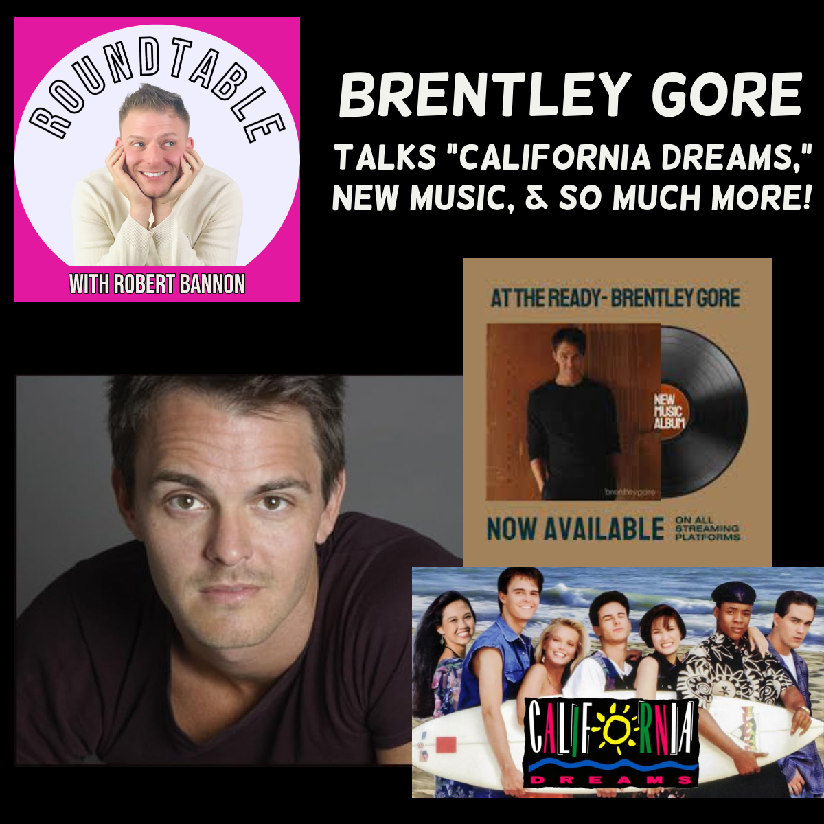 "California Dreams" Star Brentley Gore Is Here With New Music!