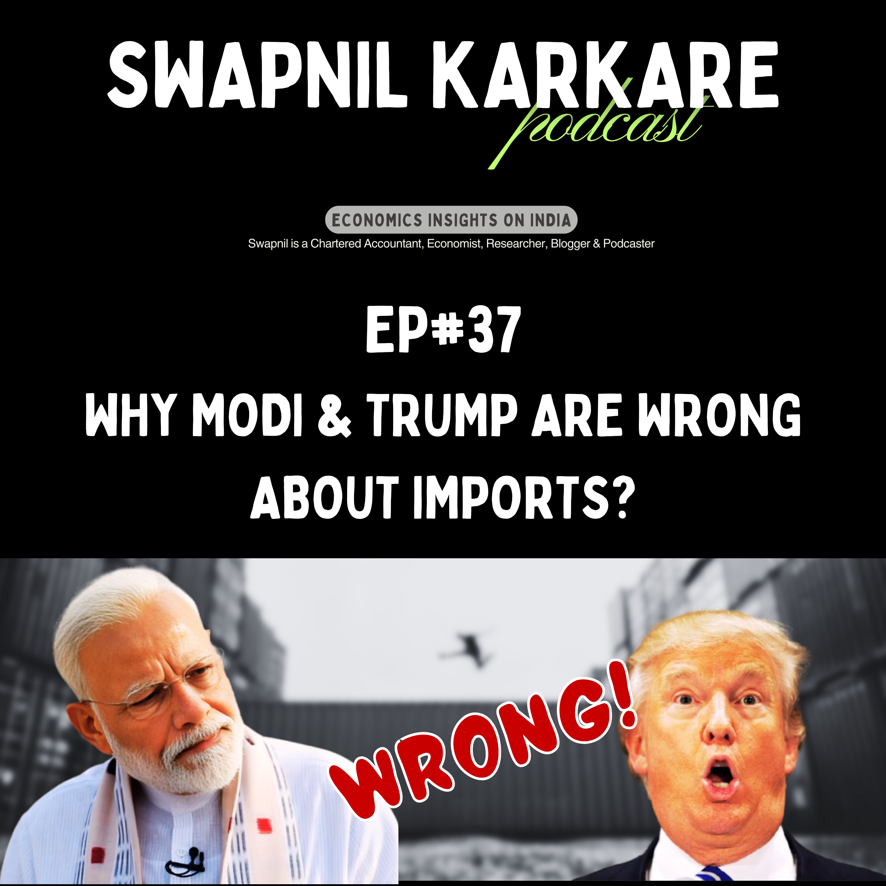 Why Modi & Trump Are Wrong About Imports? The Import Math No One Understands episode artwork