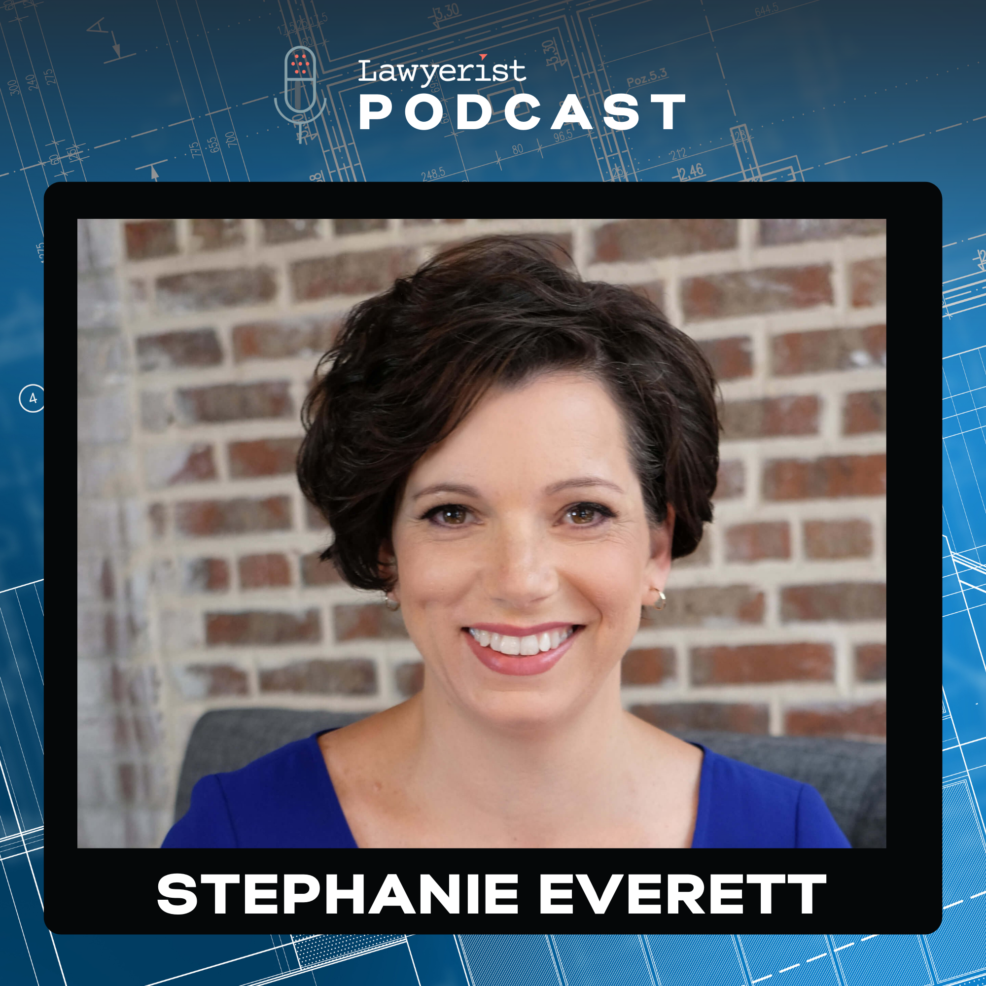 Designing a Law Firm You Actually Want to Run, with Stephanie Everett