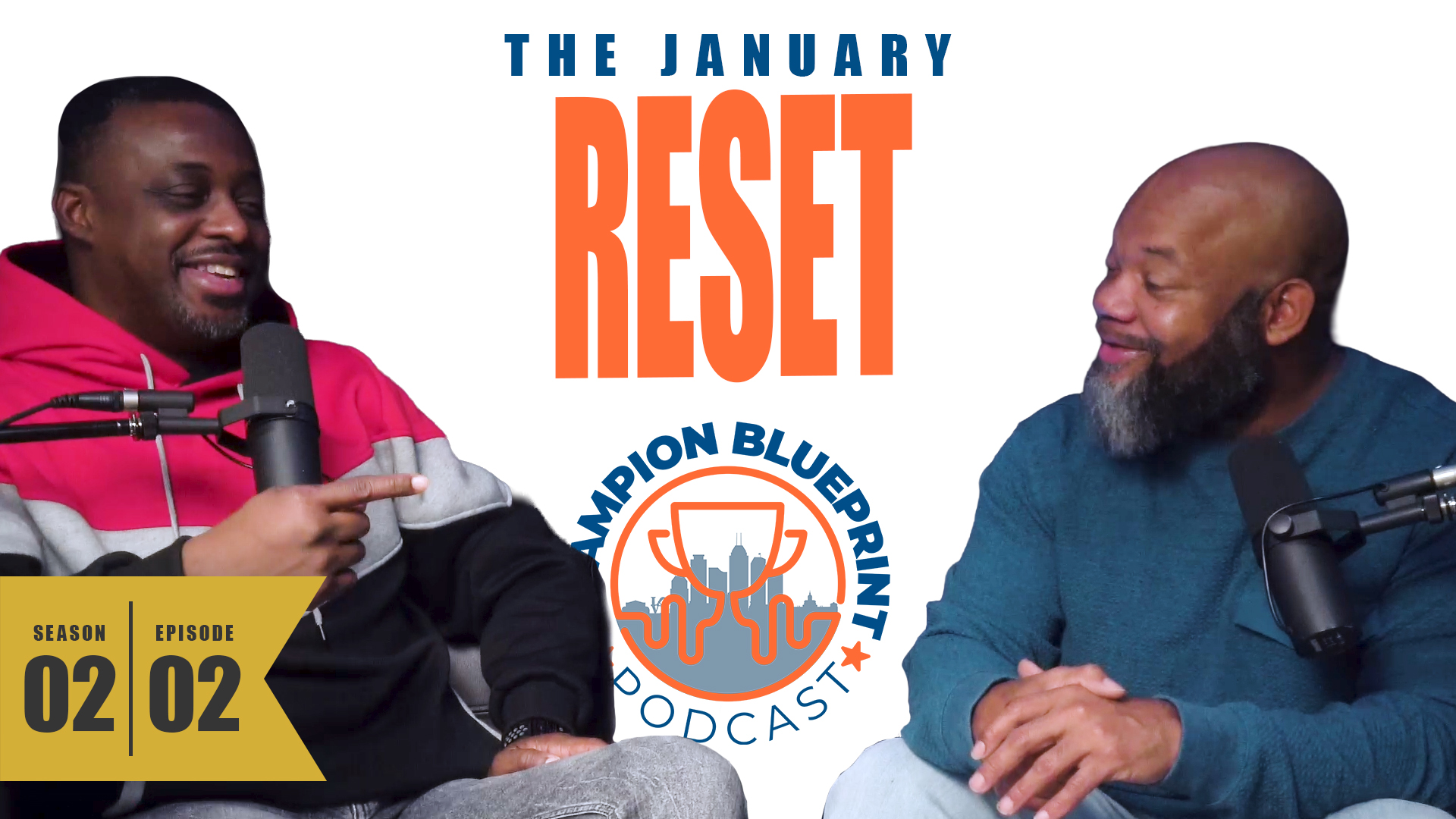#20 - How Great Leaders Reset After January
