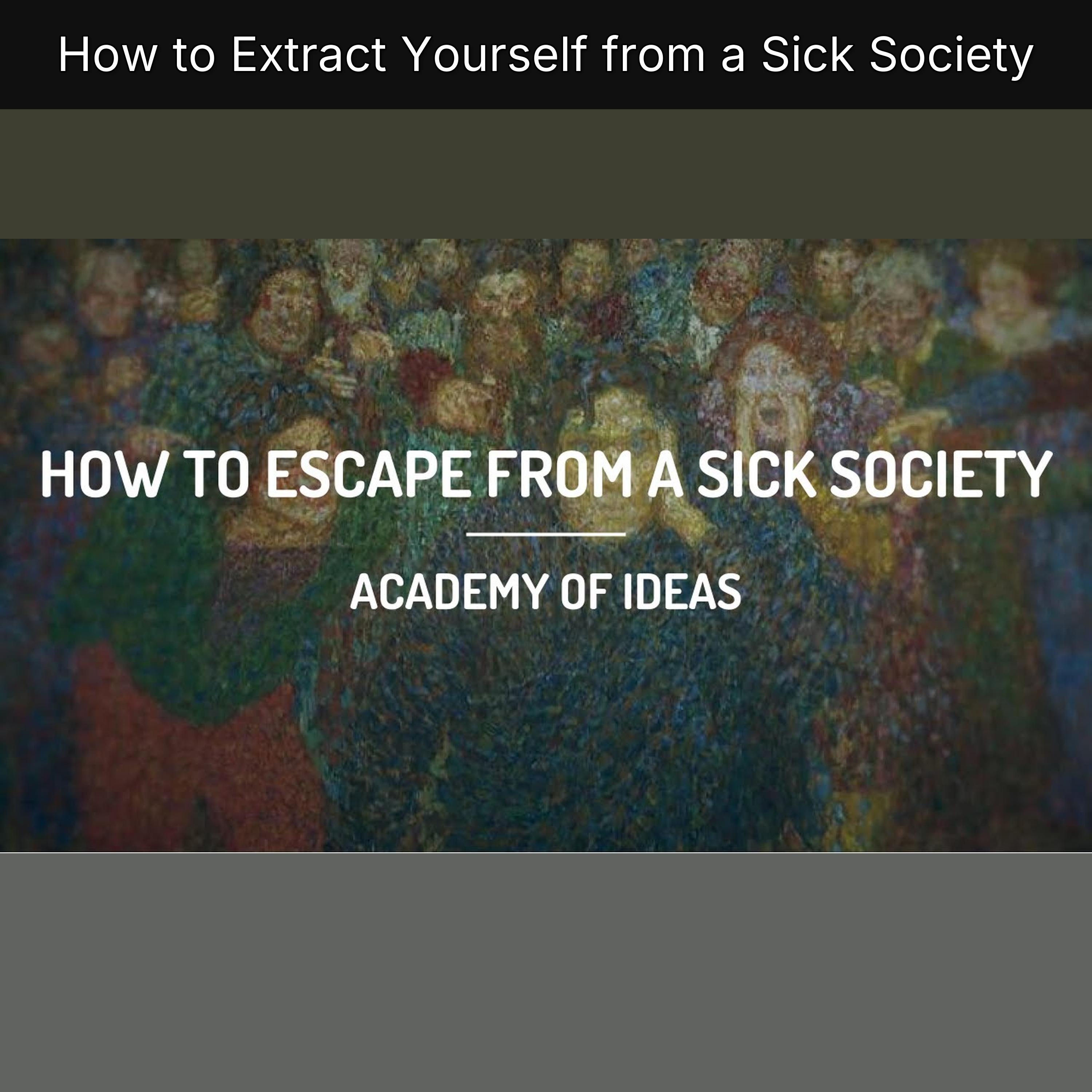 How to Extract Yourself from a Sick Society episode artwork