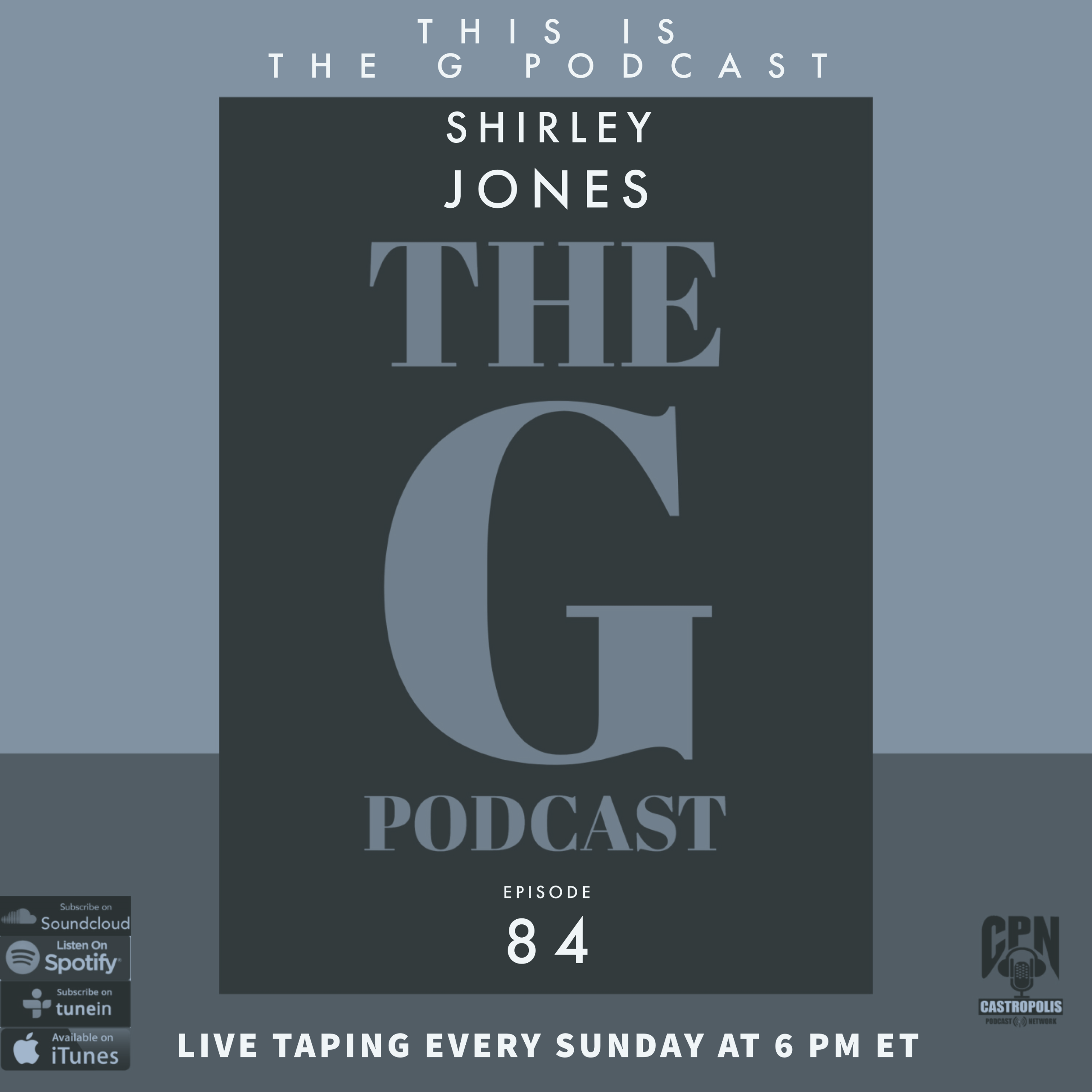 This Is The G Podcast Episode 84 Shirley Jones episode artwork