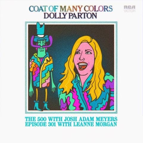 301 - Dolly Parton - Coat of Many Colors - Leanne Morgan