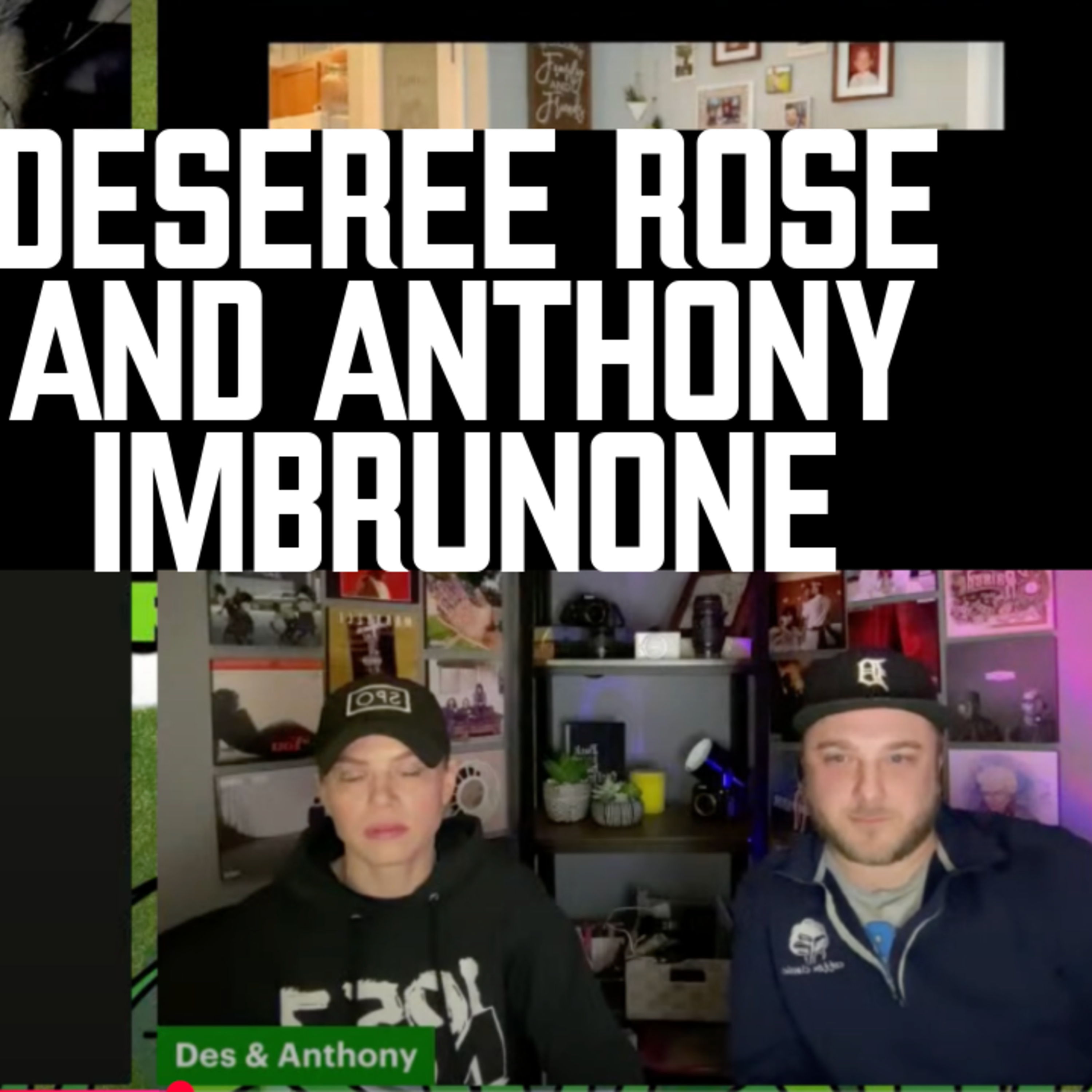 Ep. 91 - The Kendrick v. Drake Conspiracies w Deseree Rose and Anthony Imbrunone